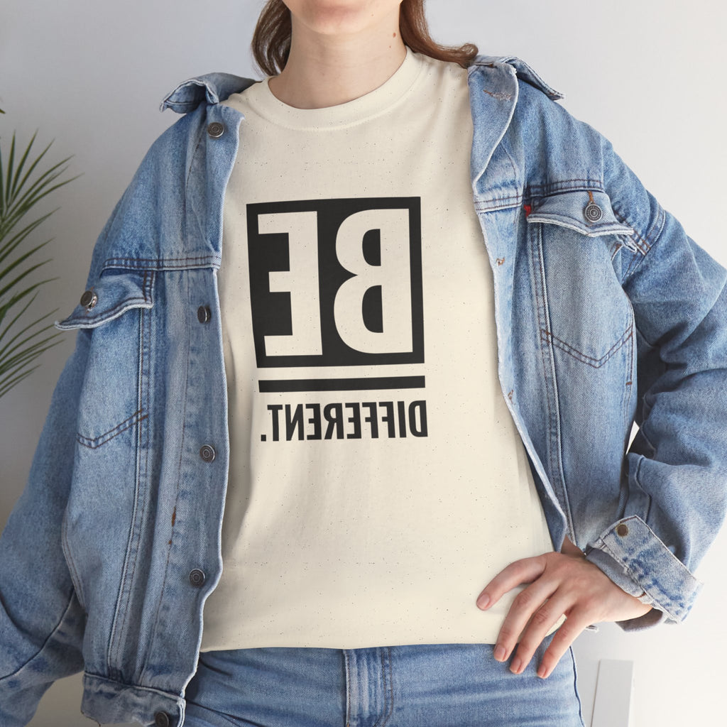'BE DIFFERENT' — T Shirt