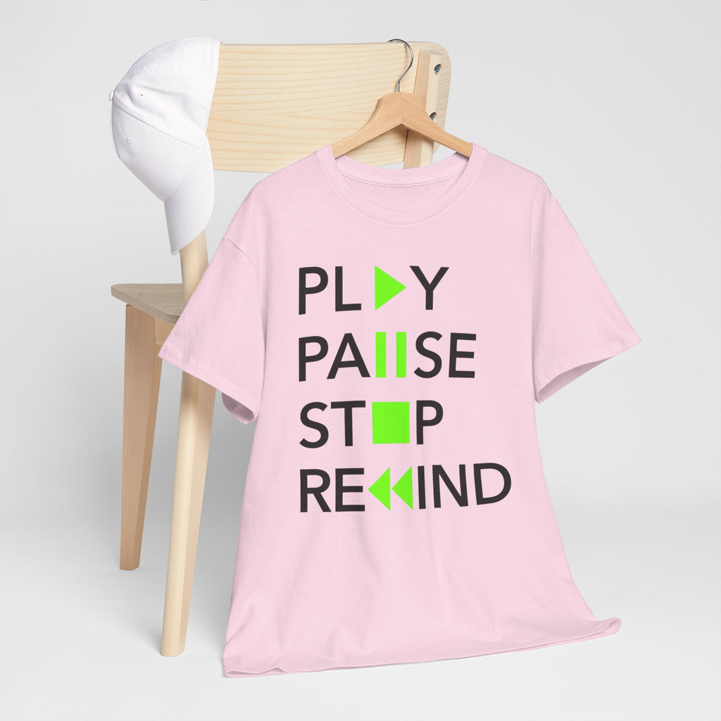 Play Pause Stop Rewind — T-Shirt
