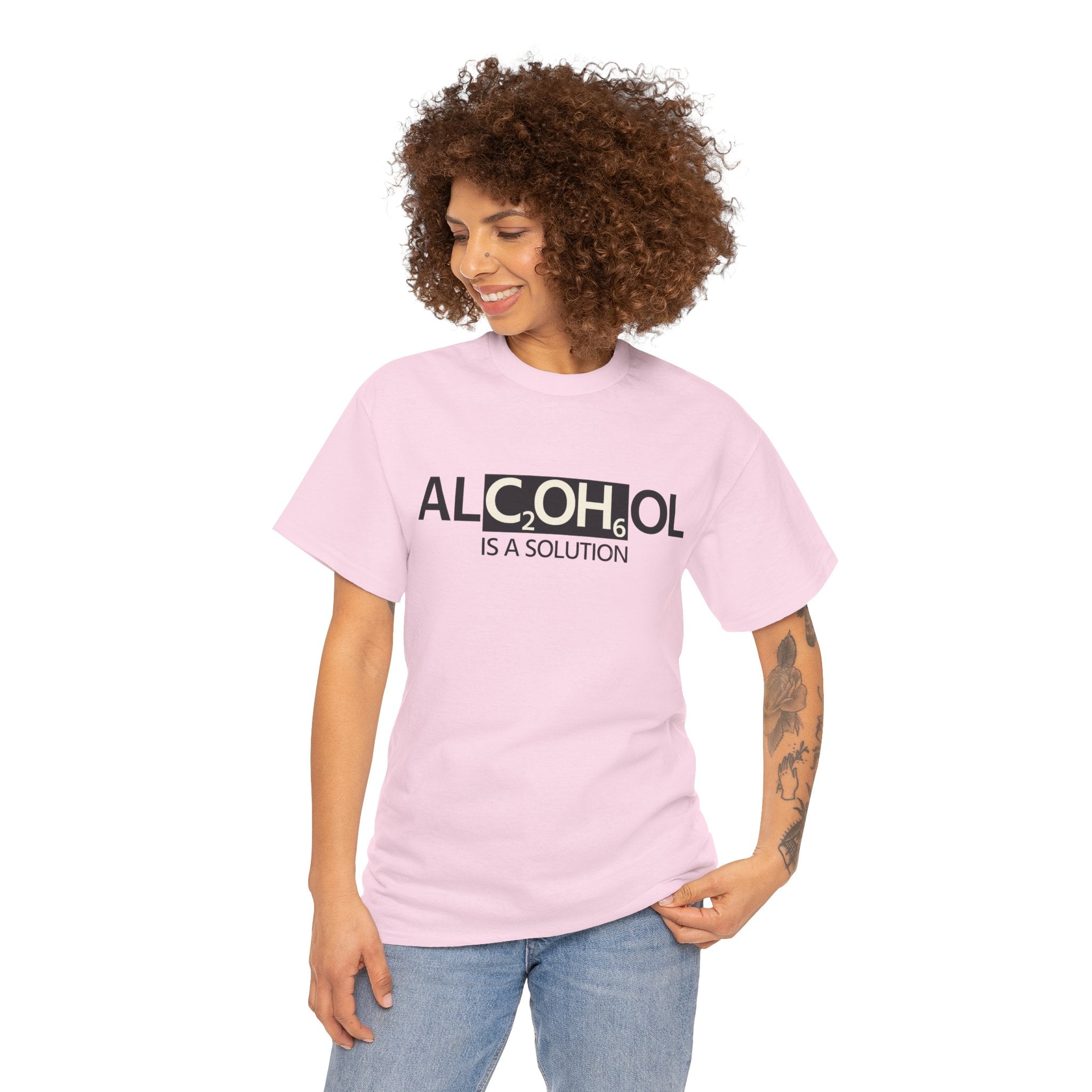"Alcohol Is A Solution" — T-Shirt