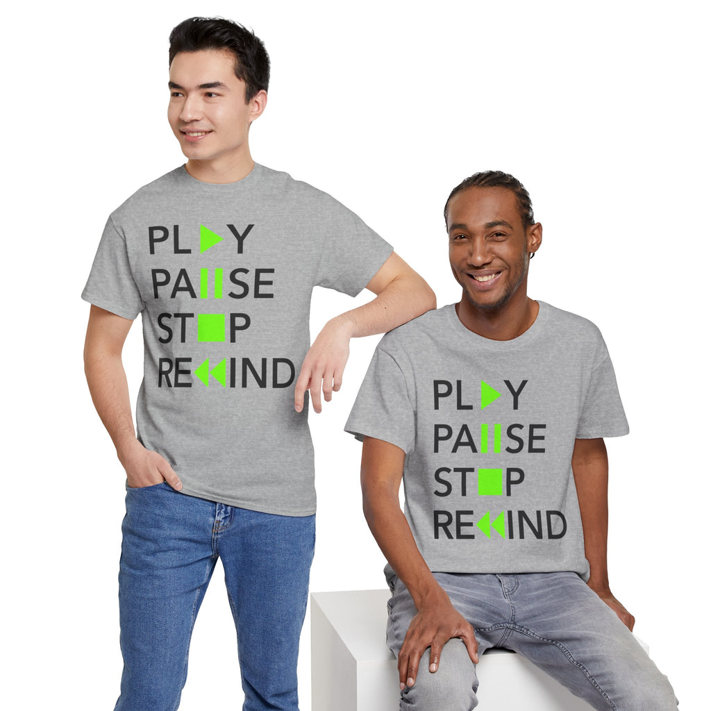 Play Pause Stop Rewind — T-Shirt