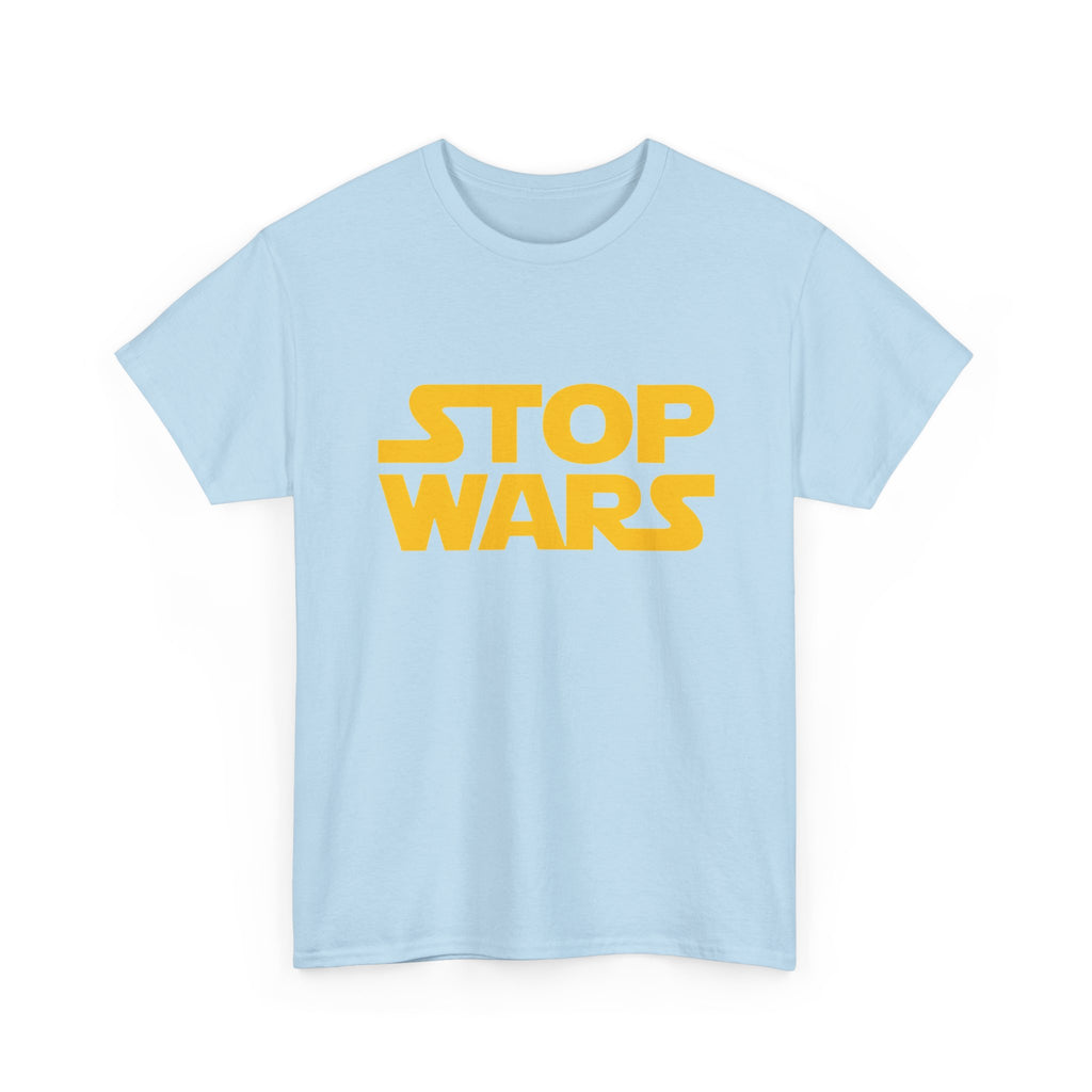 Stop Wars — T-Shirt