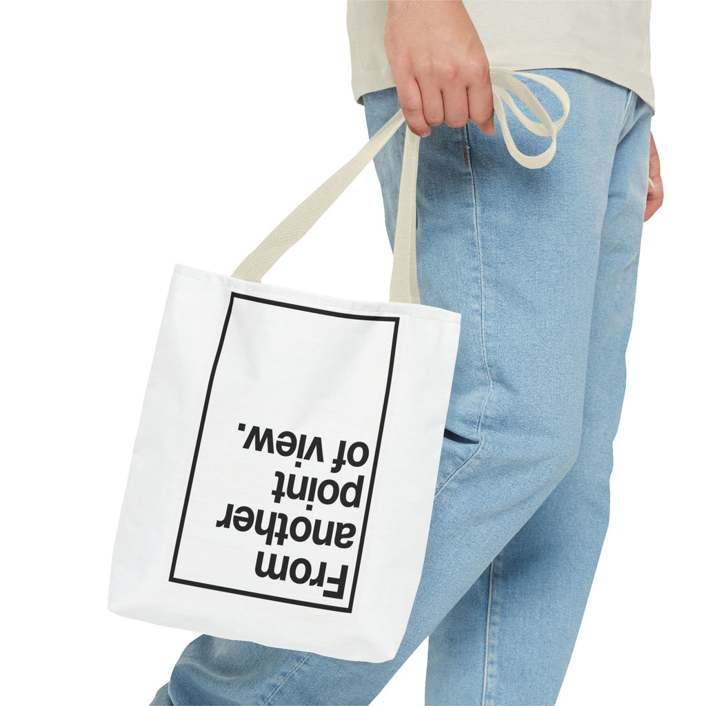 FROM ANOTHER POINT OF VIEW B_W - Tote Bag