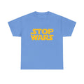 Stop Wars — T-Shirt