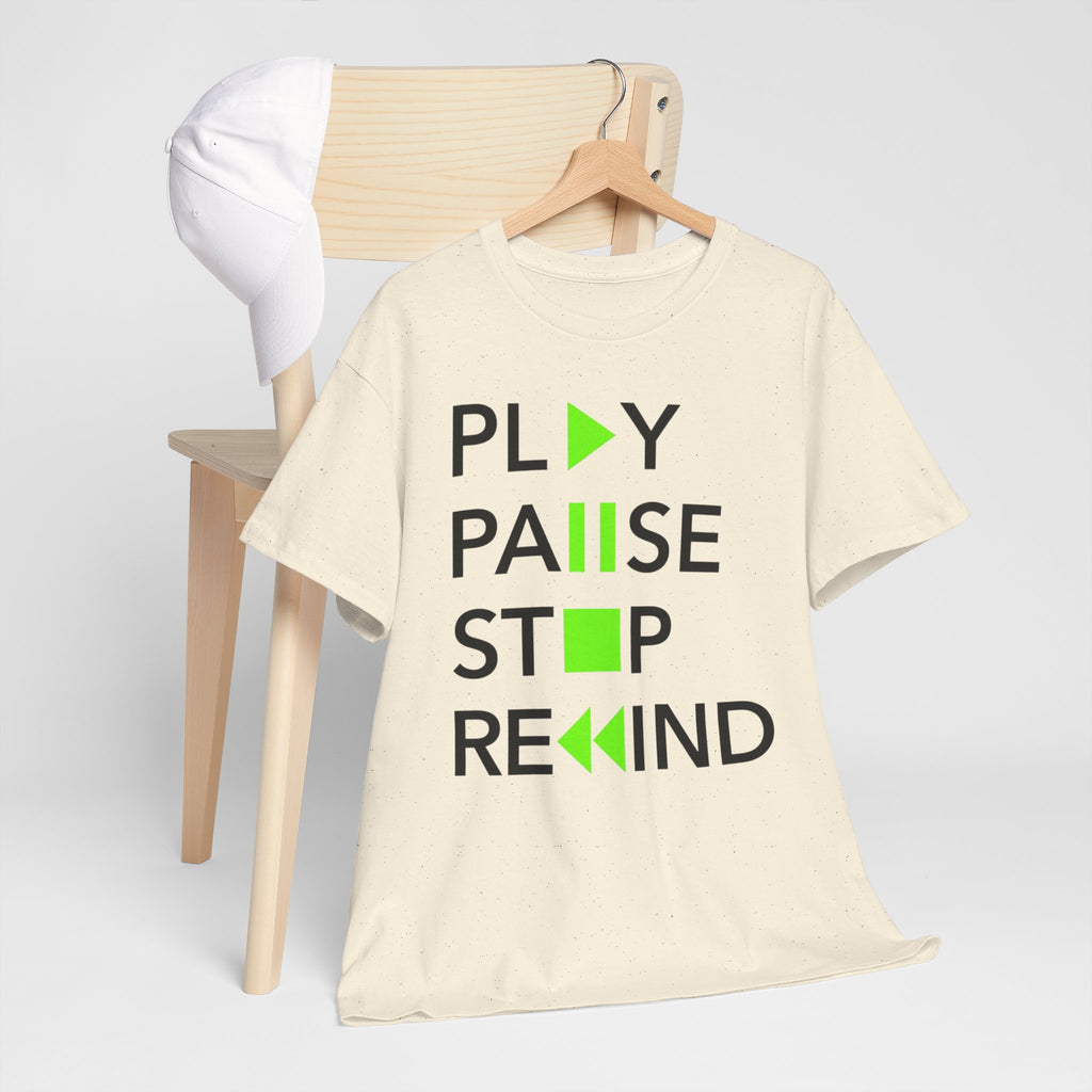 Play Pause Stop Rewind — T-Shirt