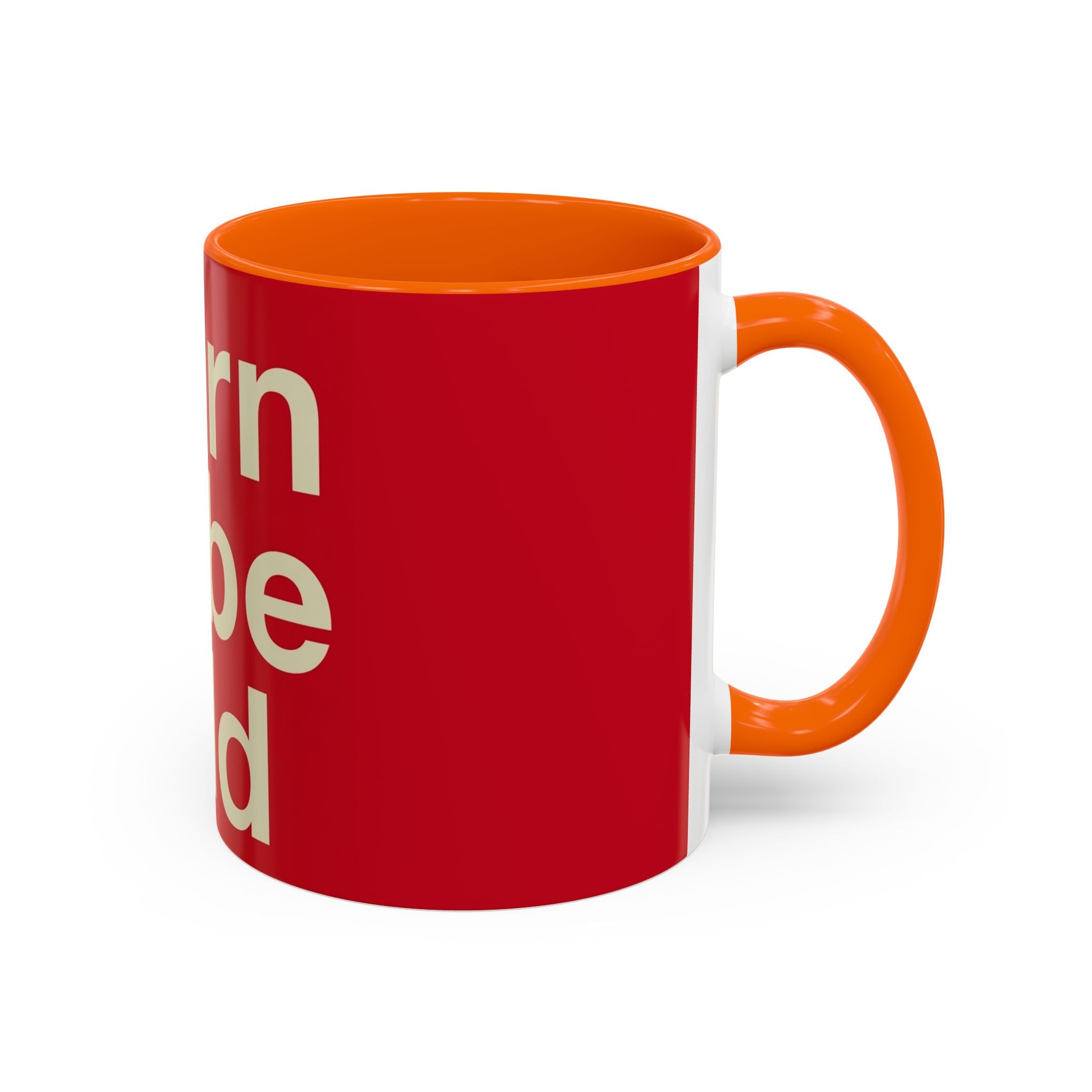 Born to Be Wild Red — Coffee Mug
