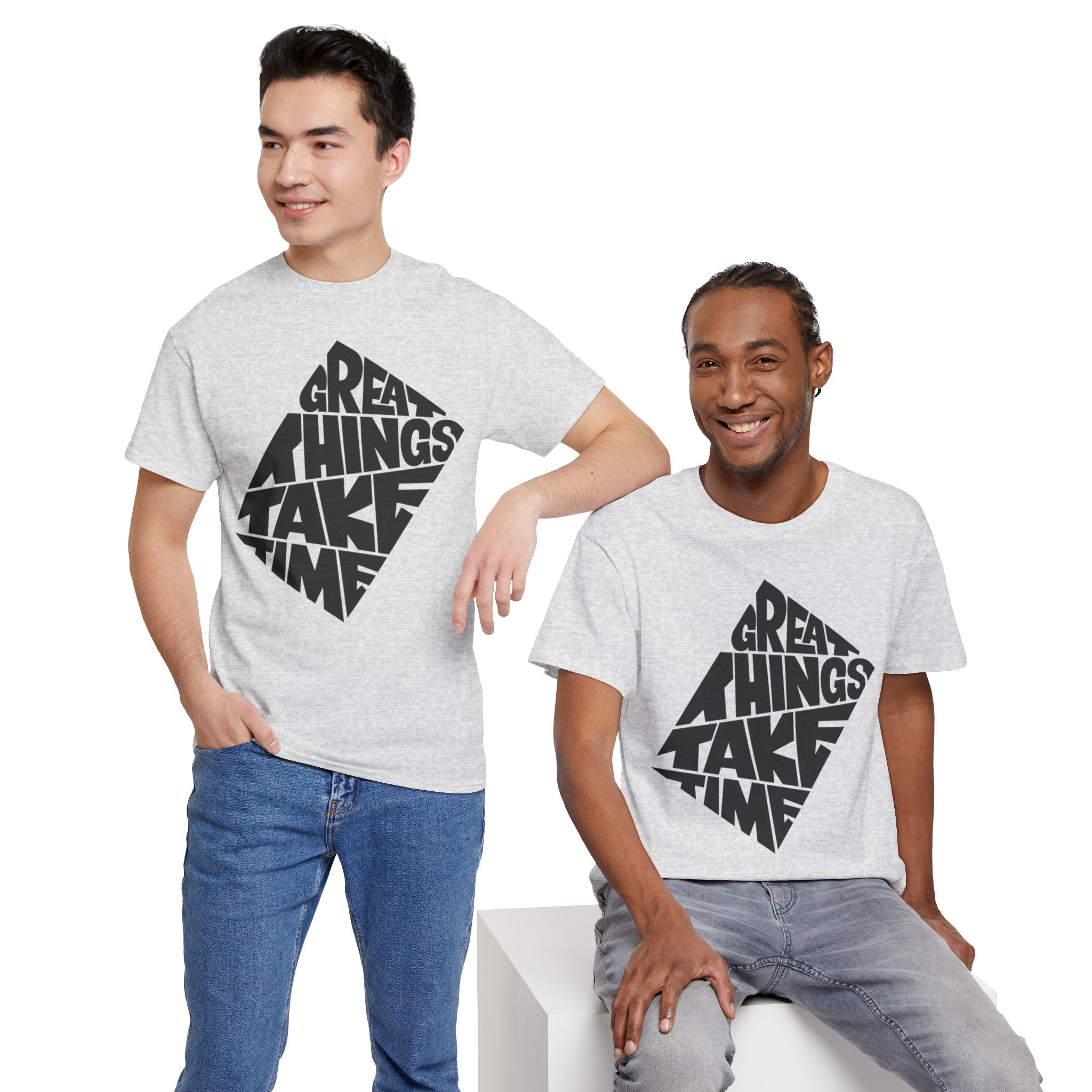 Great Things Take Time - Graphic Tee