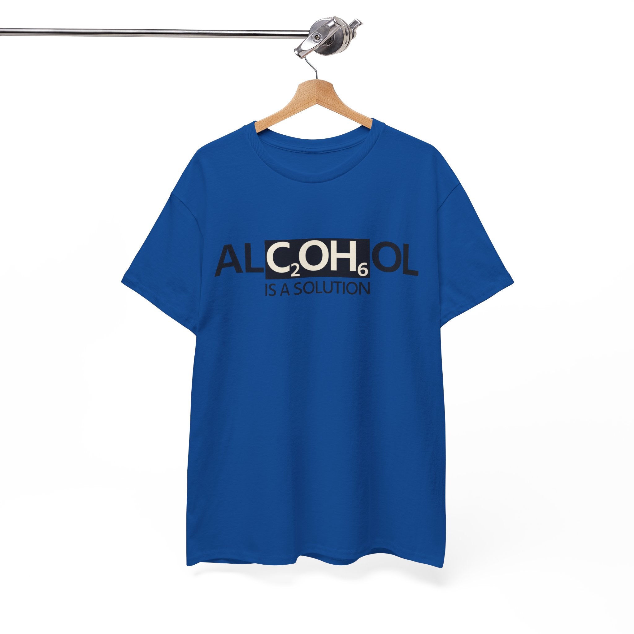 "Alcohol Is A Solution" — T-Shirt