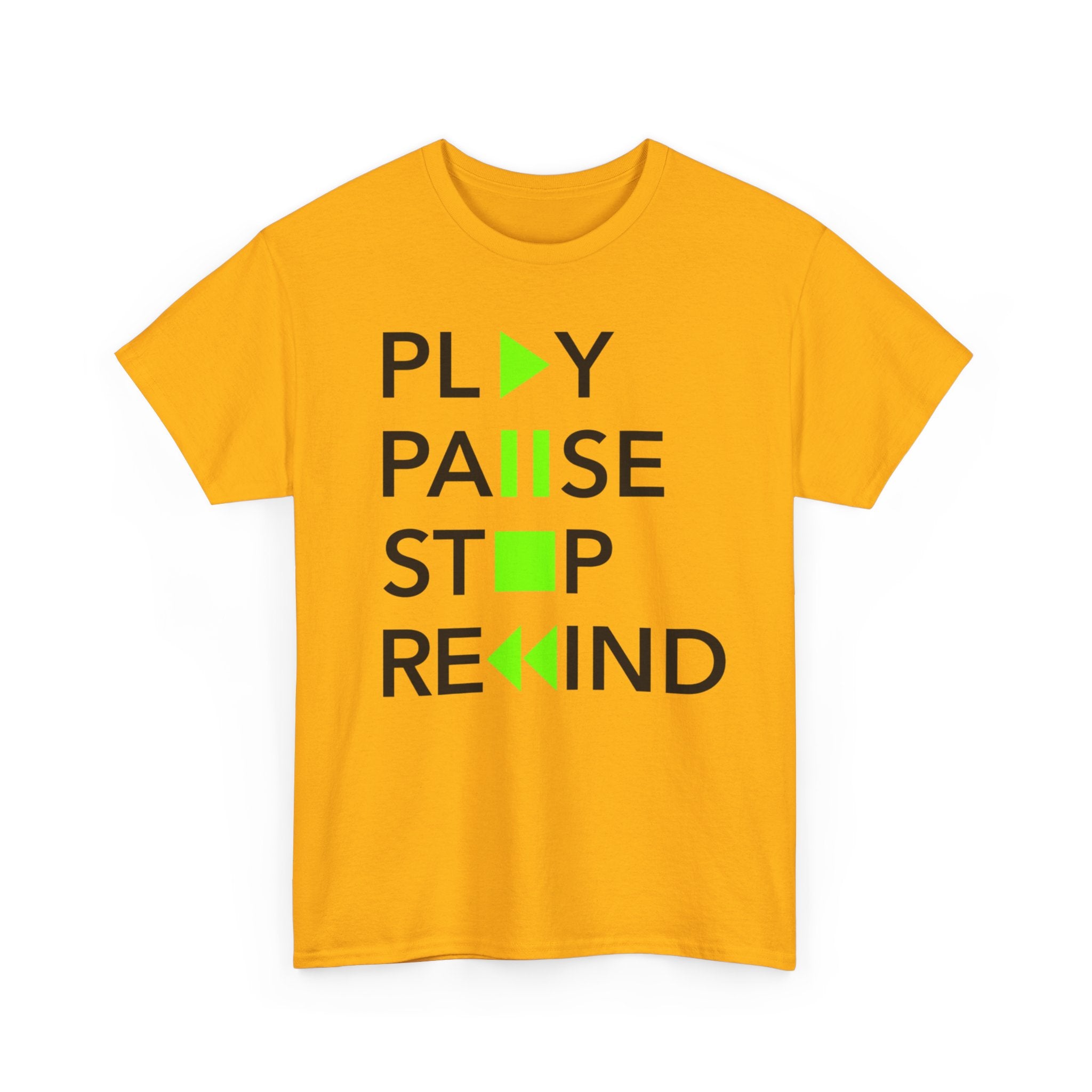 Play Pause Stop Rewind — T-Shirt