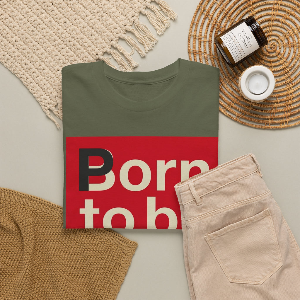 'Born to Be Wild' — T‑Shirt