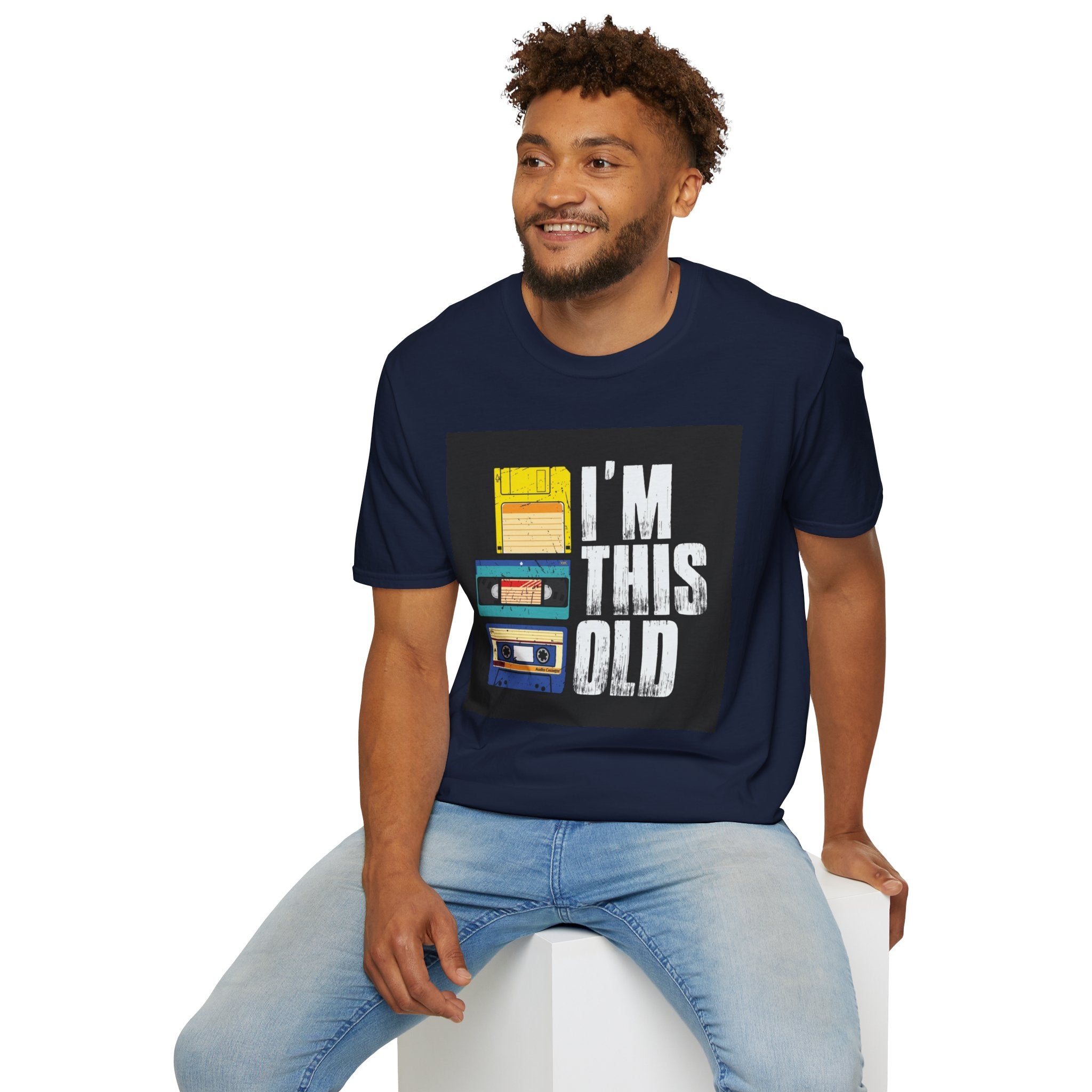 "I'M THIS OLD" — T-Shirt