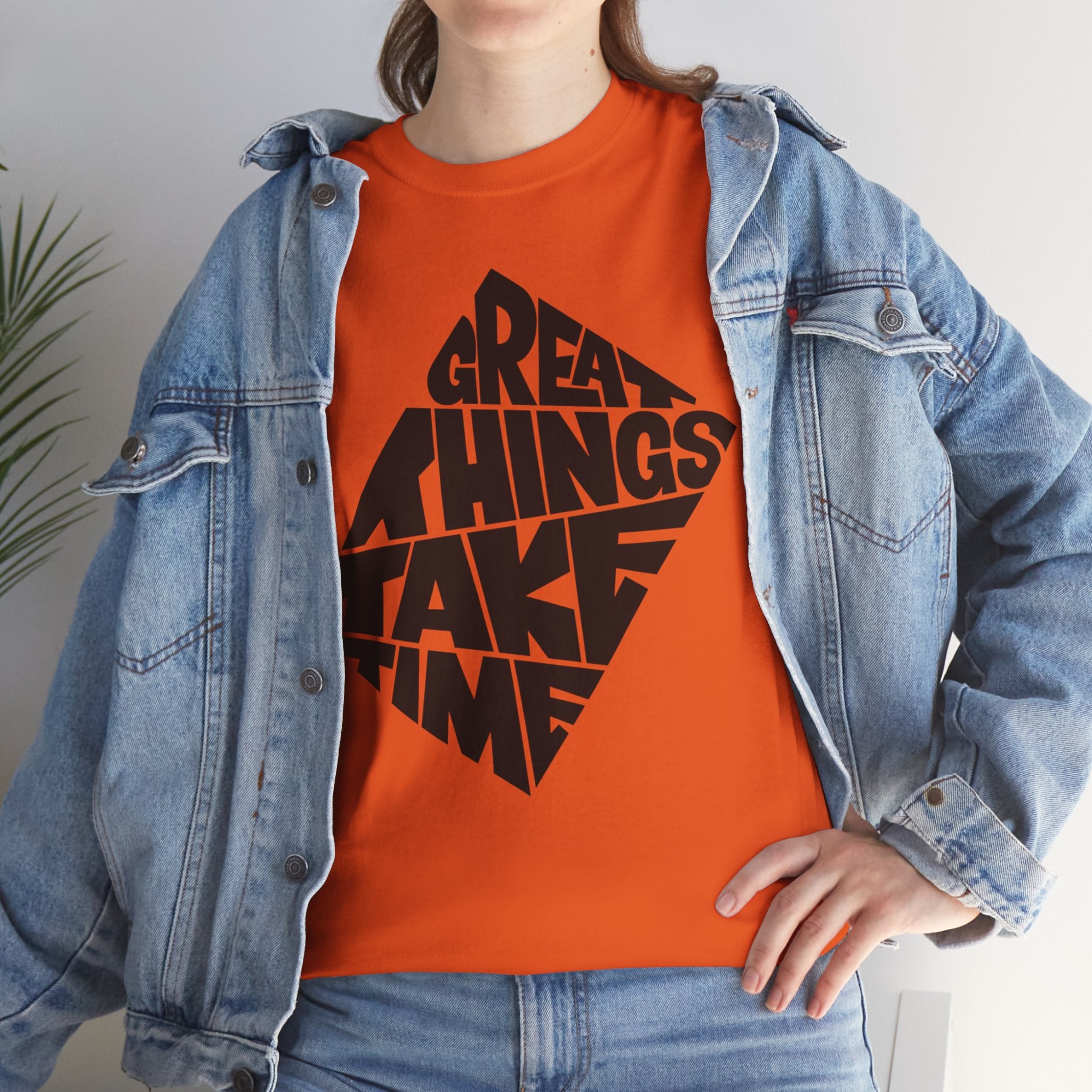 Great Things Take Time - Graphic Tee