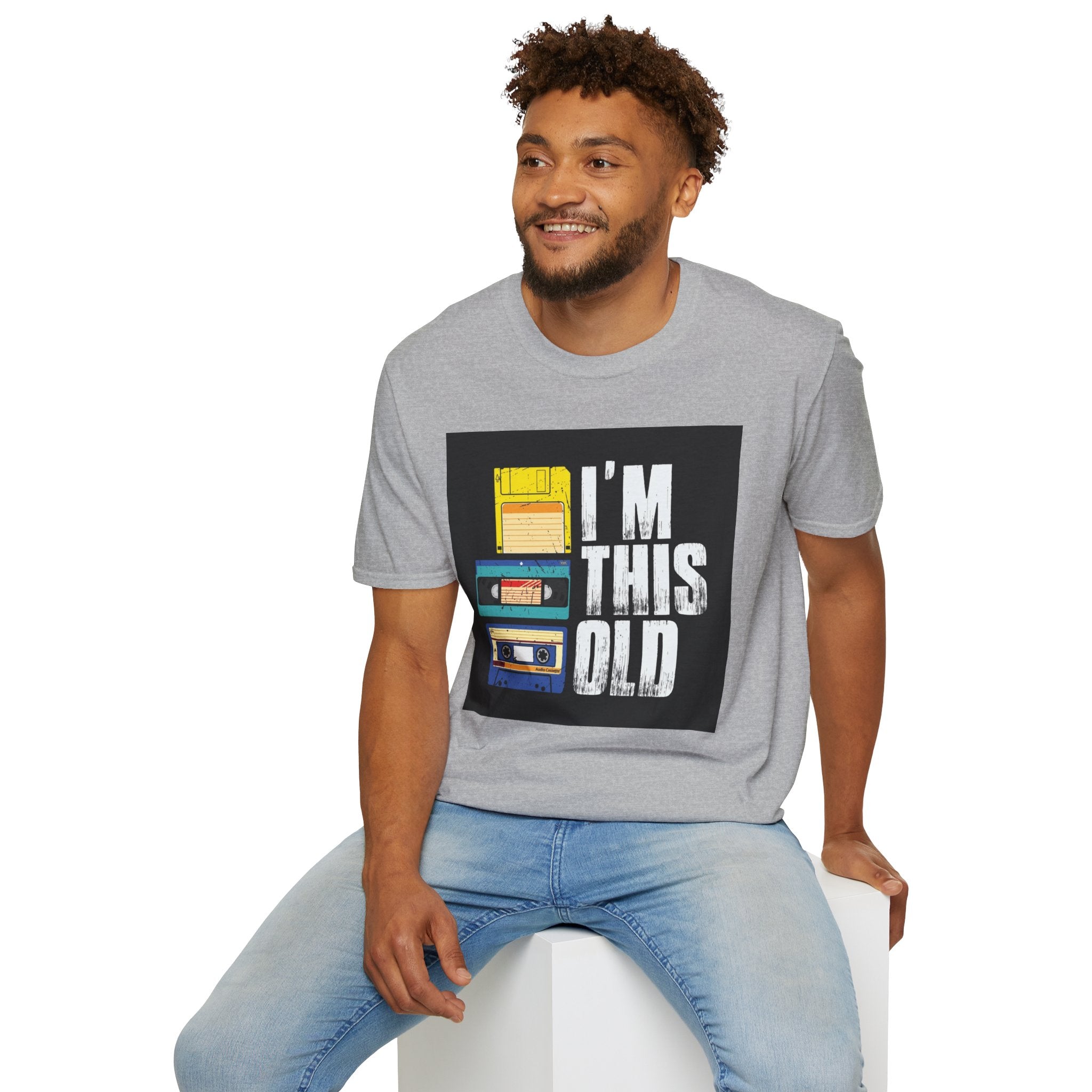 "I'M THIS OLD" — T-Shirt