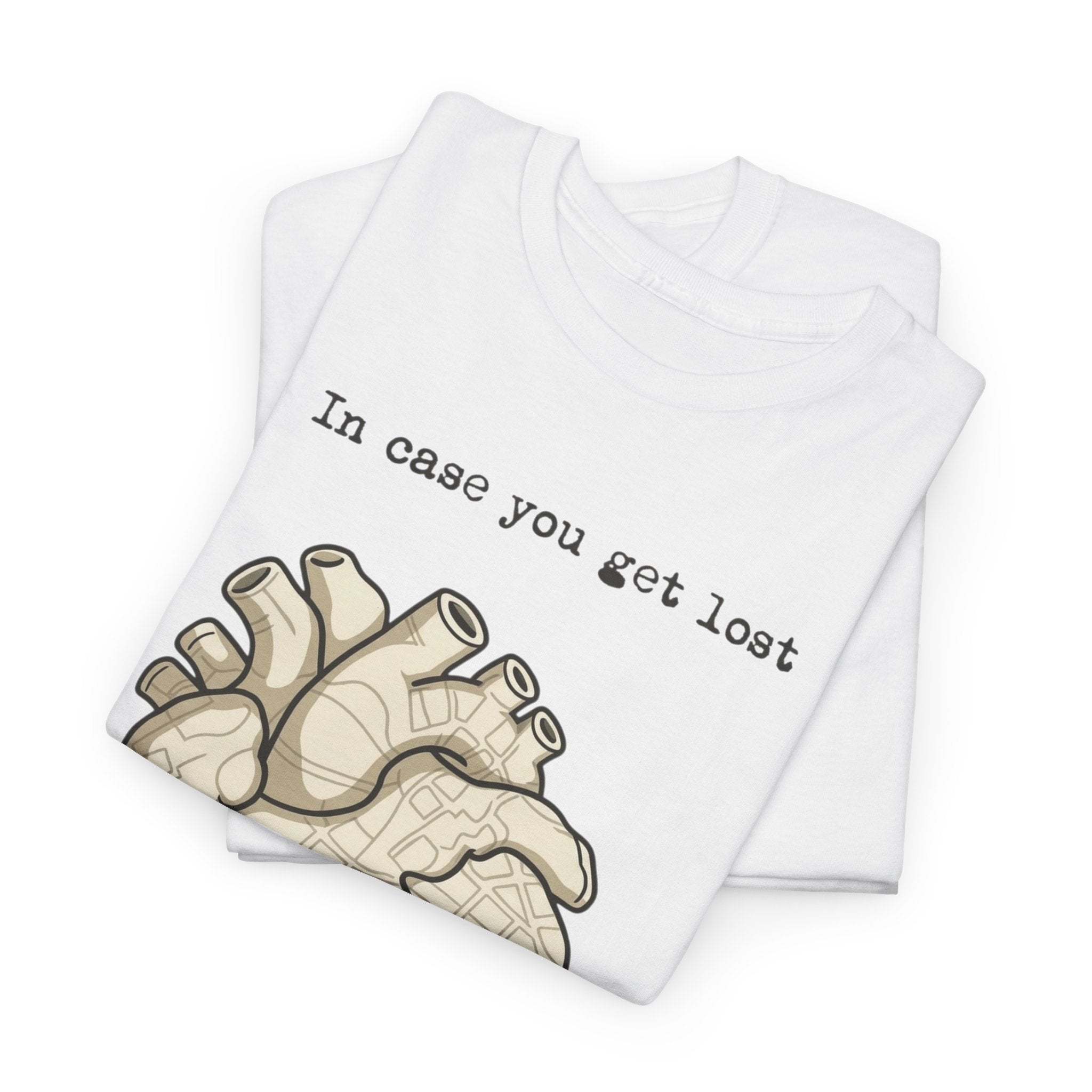 “In case you get lost” Heart Map — T-Shirt
