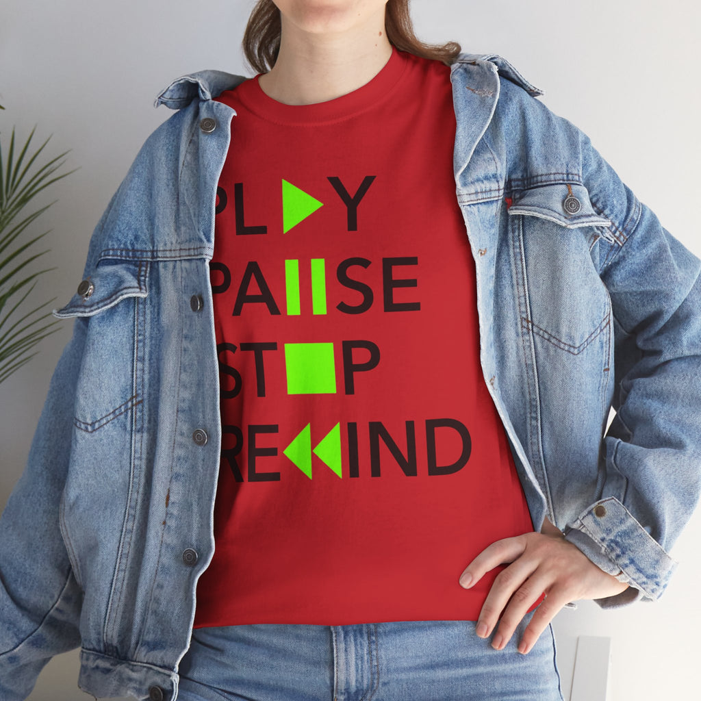 Play Pause Stop Rewind — T-Shirt