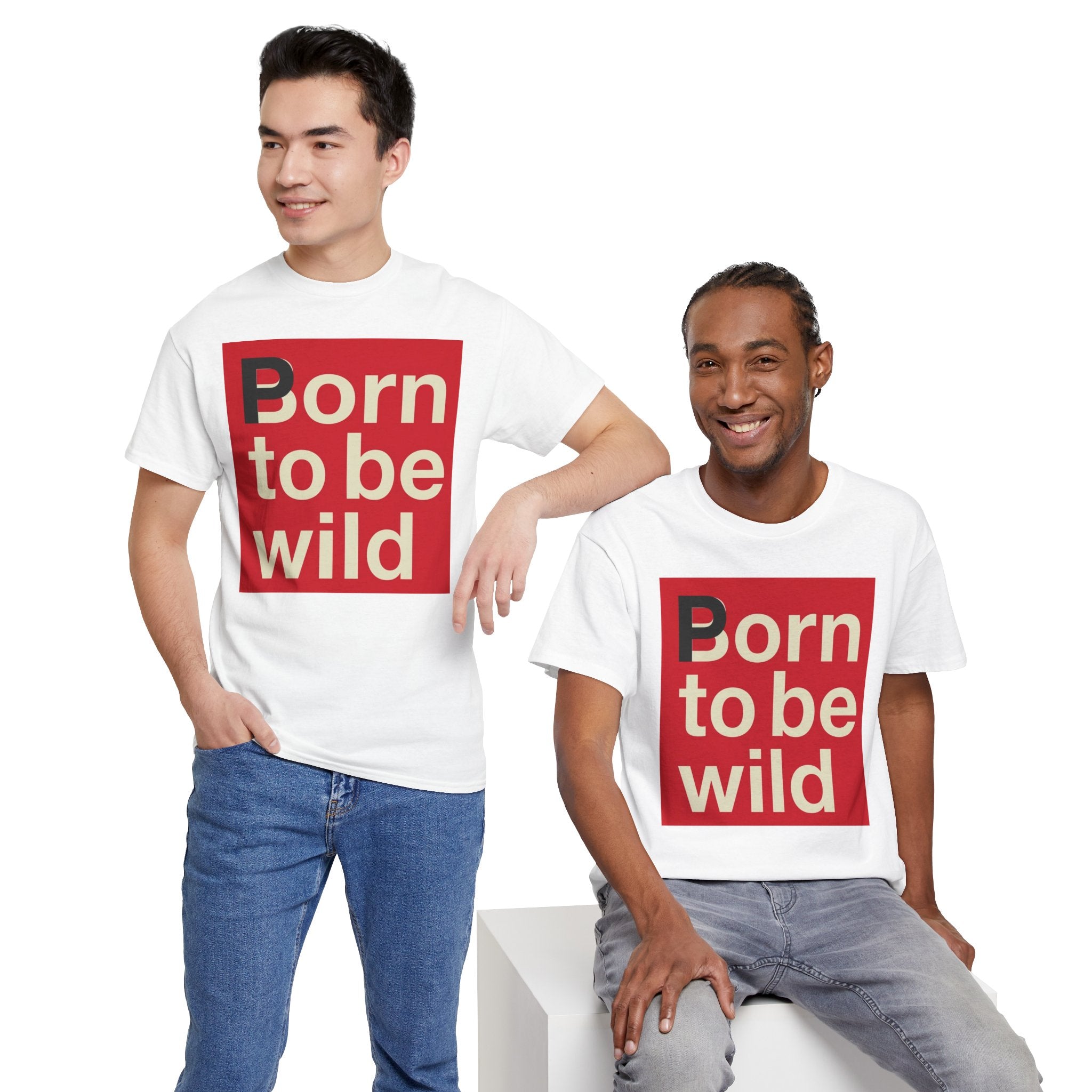 'Born to Be Wild' — T‑Shirt