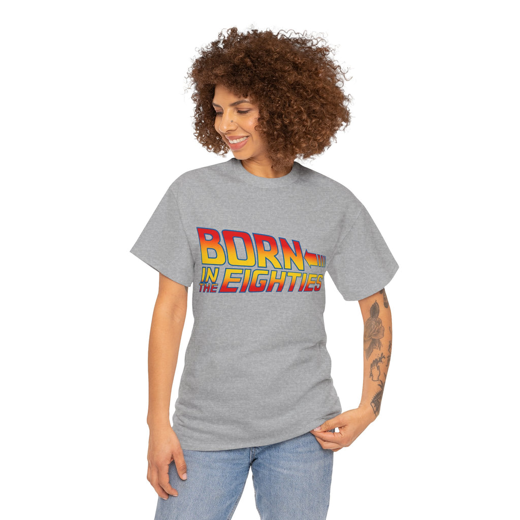 Born in the 80' — T-Shirt