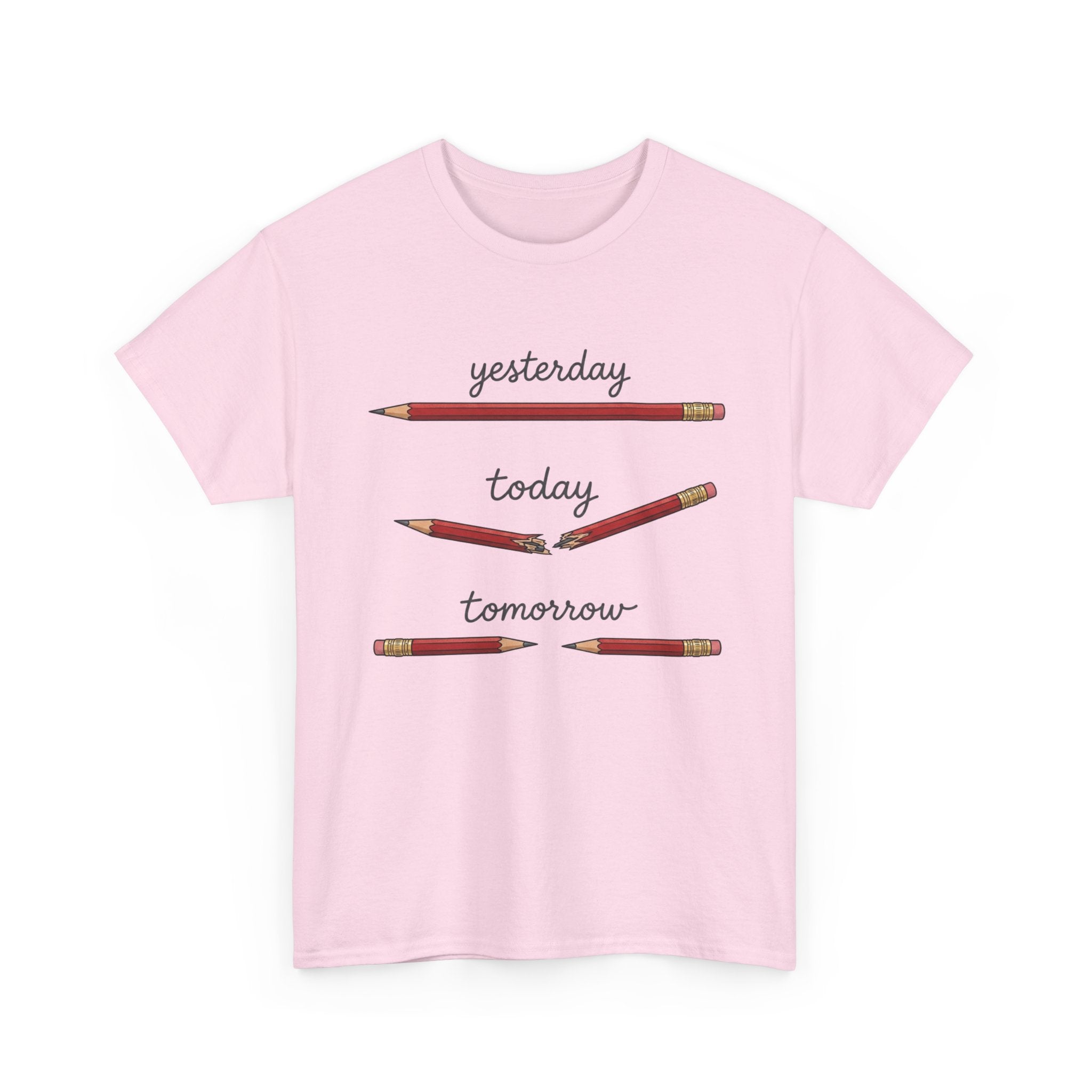 "yesterday, today, tomorrow" — Tshirt