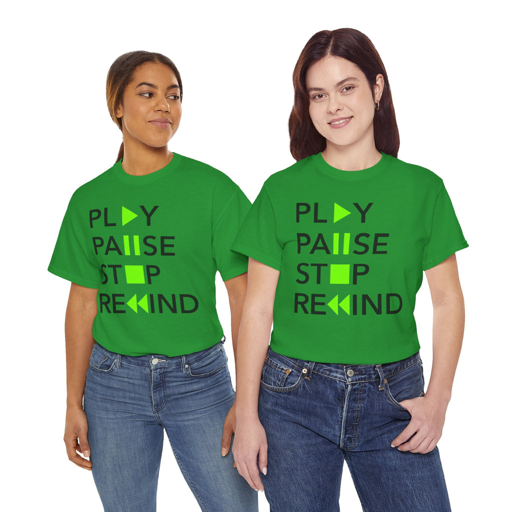Play Pause Stop Rewind — T-Shirt