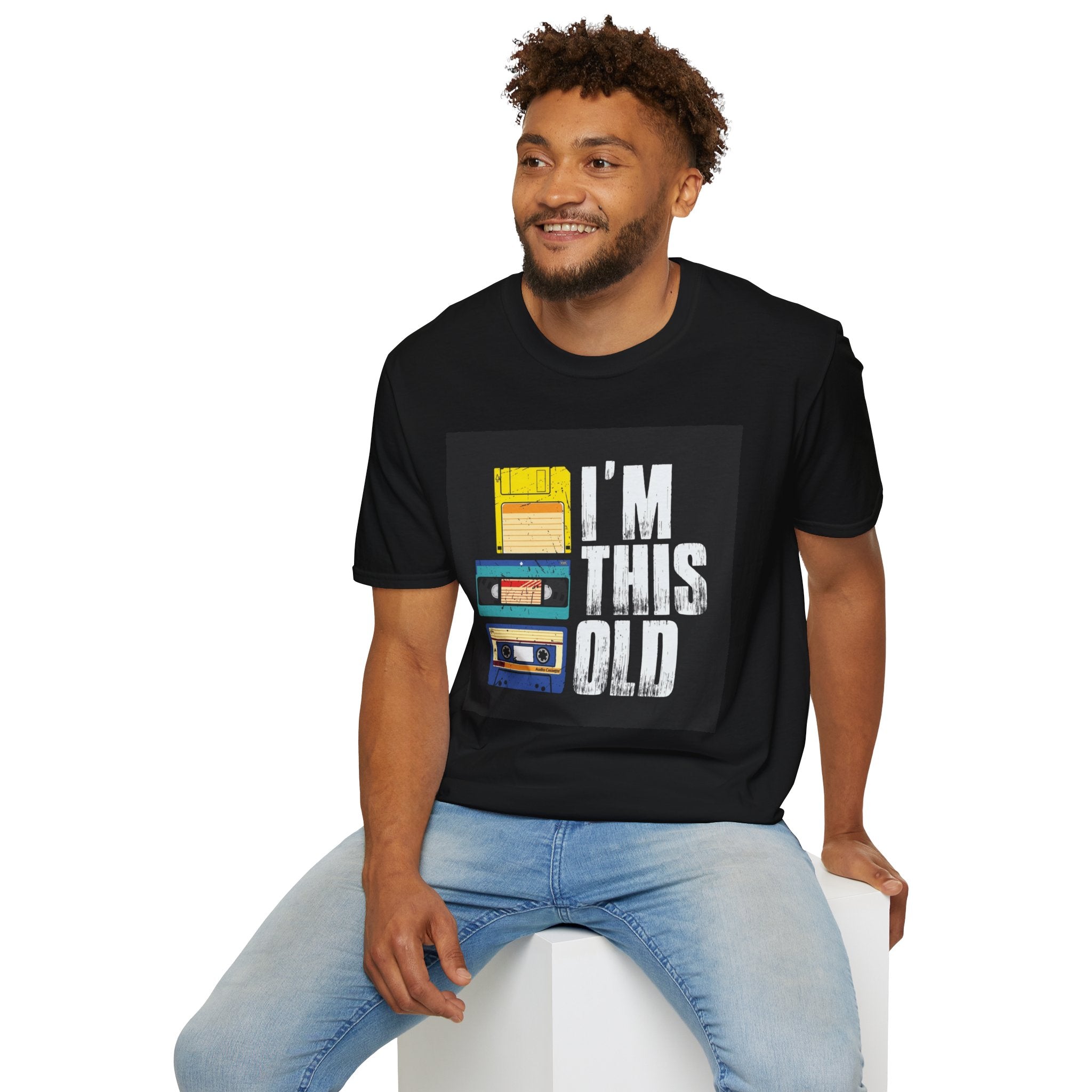 "I'M THIS OLD" — T-Shirt