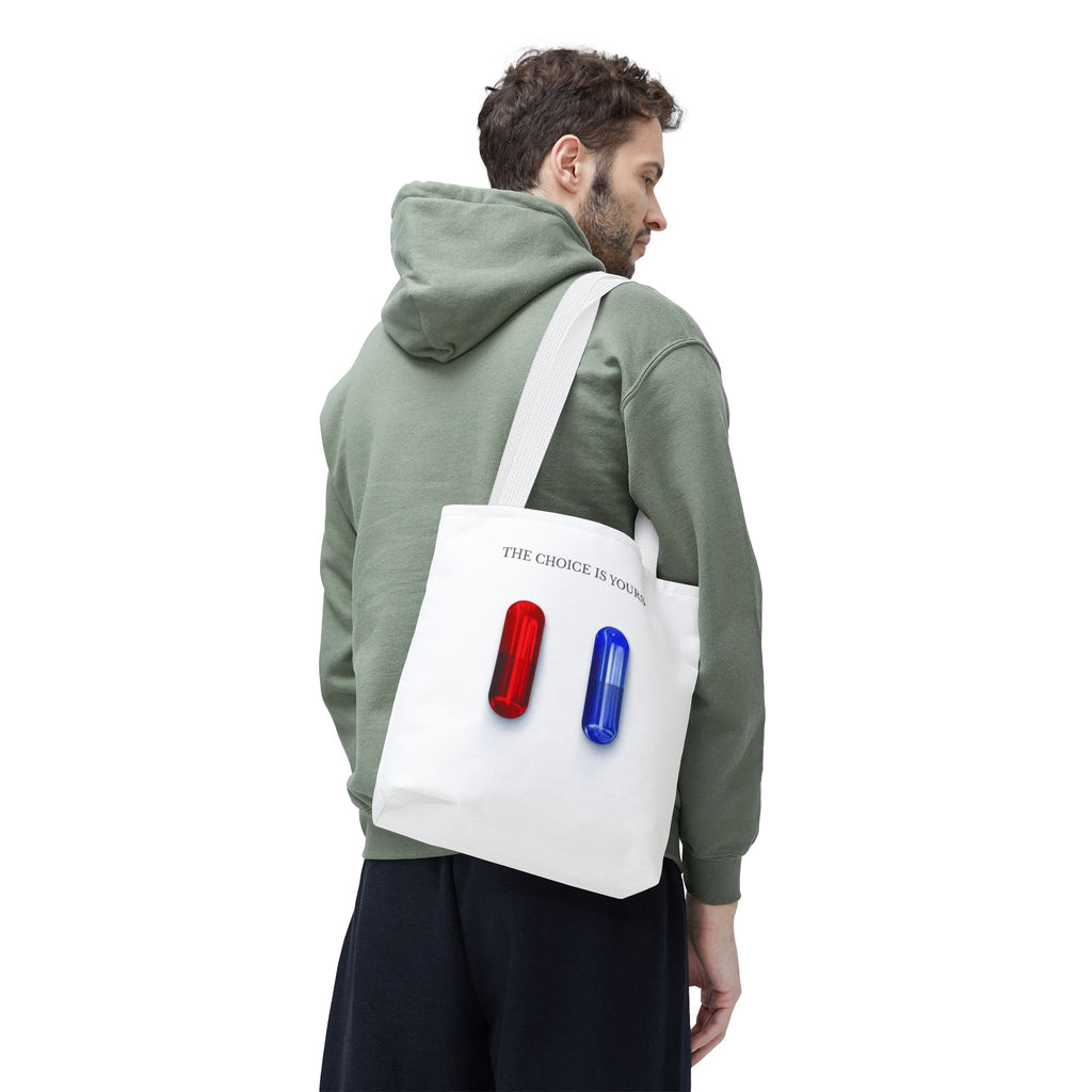 "The Choice Is Yours" — Tote Bag