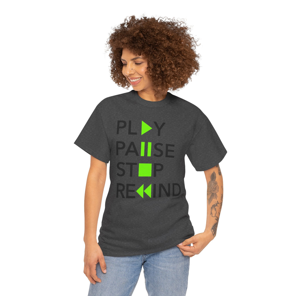 Play Pause Stop Rewind — T-Shirt