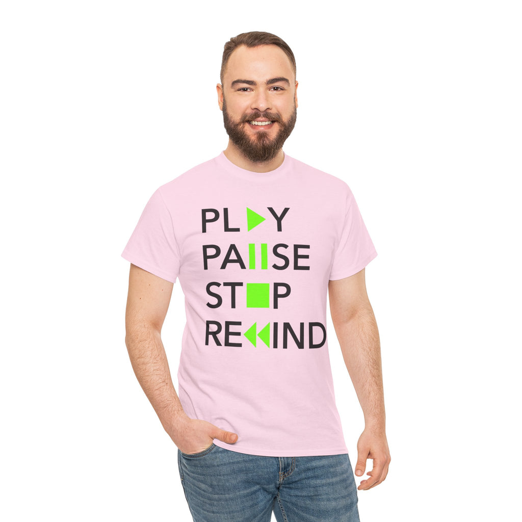 Play Pause Stop Rewind — T-Shirt