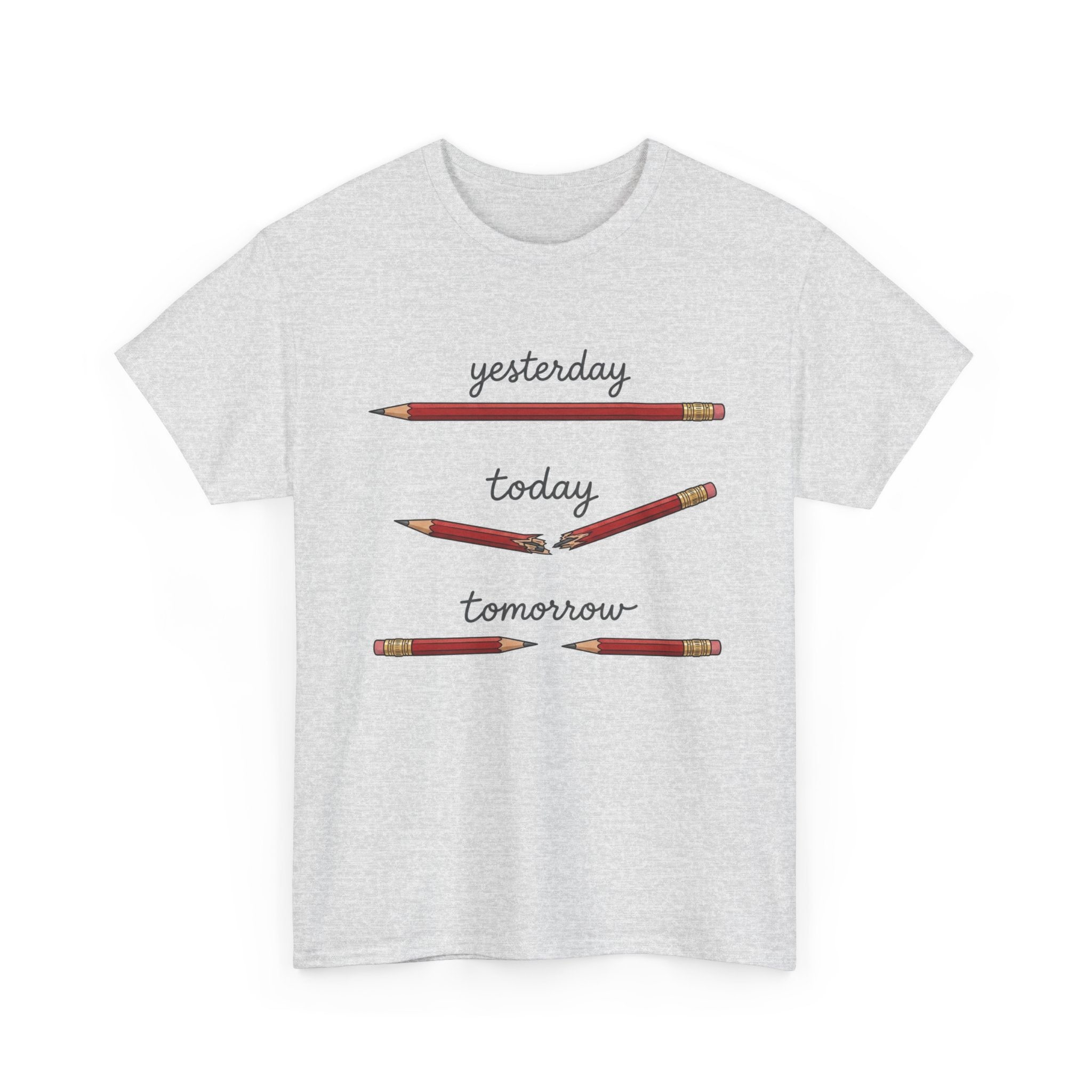 "yesterday, today, tomorrow" — Tshirt