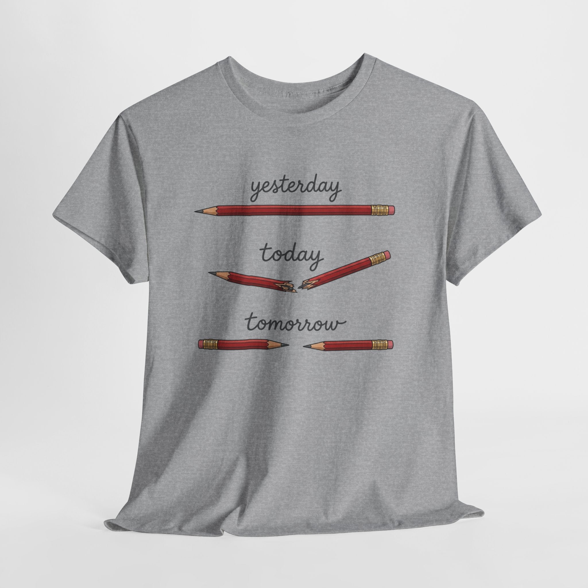 "yesterday, today, tomorrow" — Tshirt