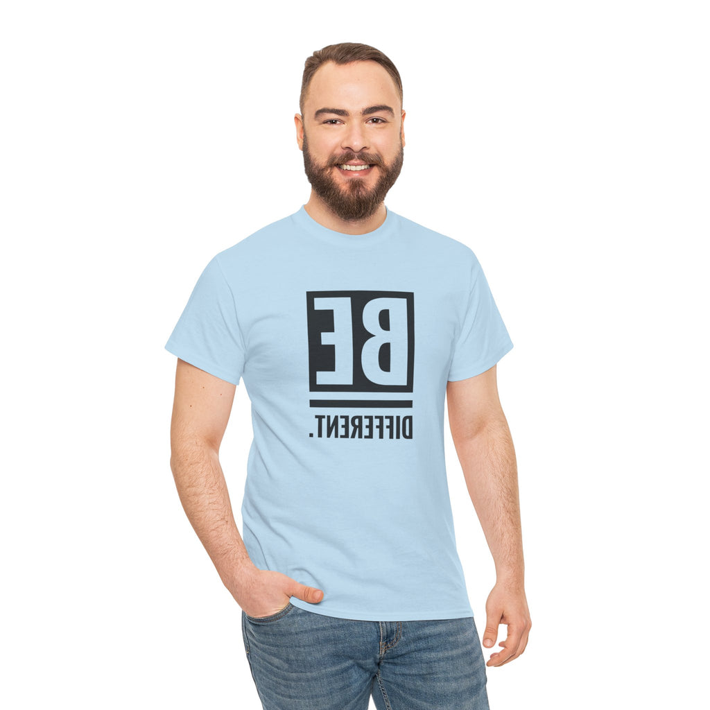 'BE DIFFERENT' — T Shirt