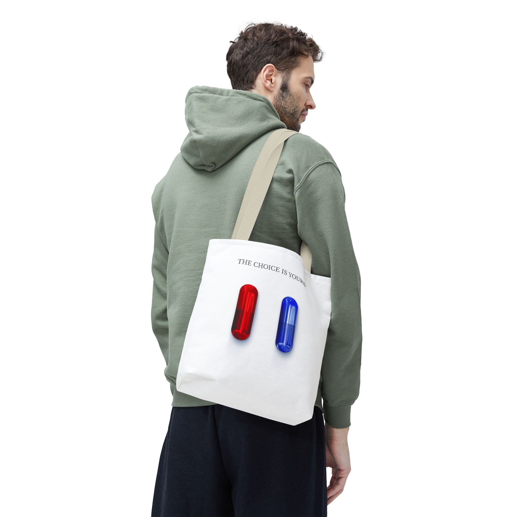 "The Choice Is Yours" — Tote Bag