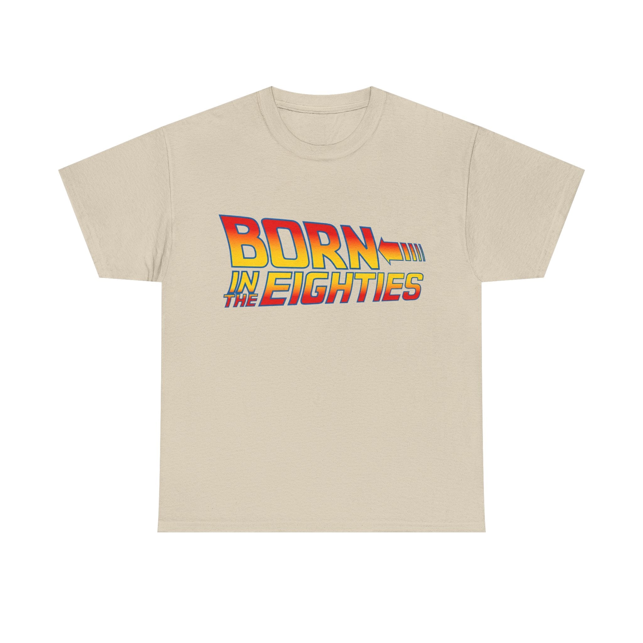 Born in the 80' — T-Shirt