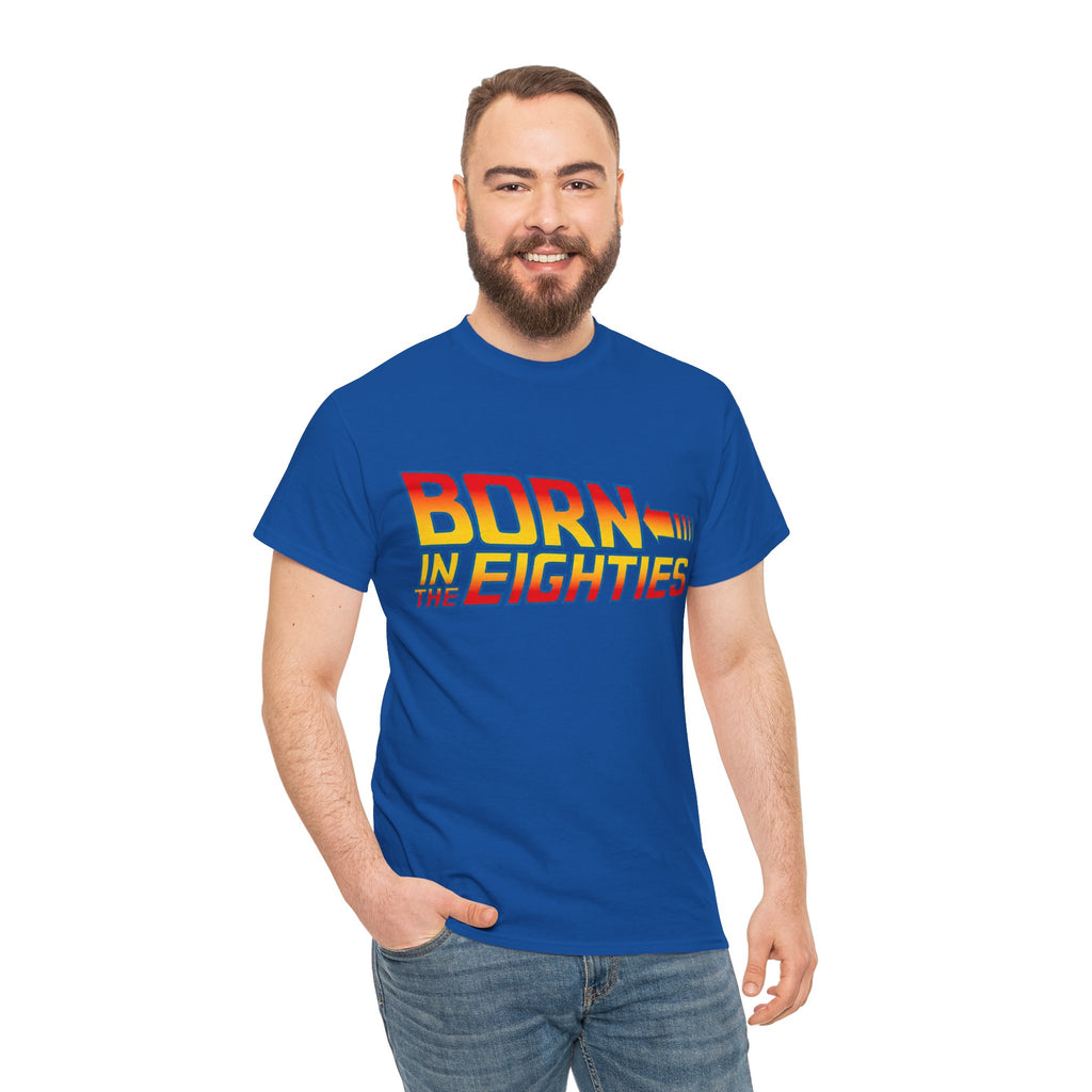 Born in the 80' — T-Shirt