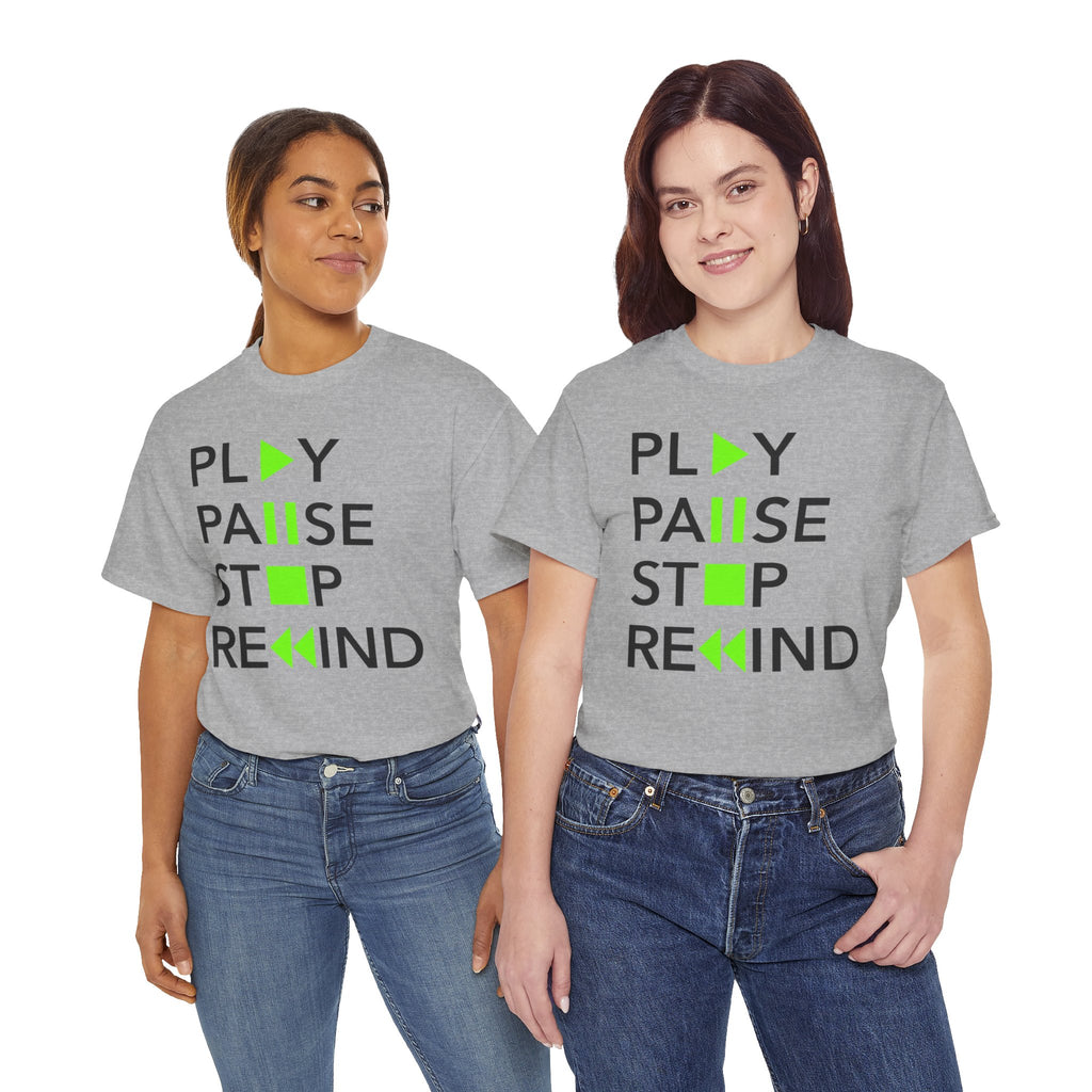 Play Pause Stop Rewind — T-Shirt