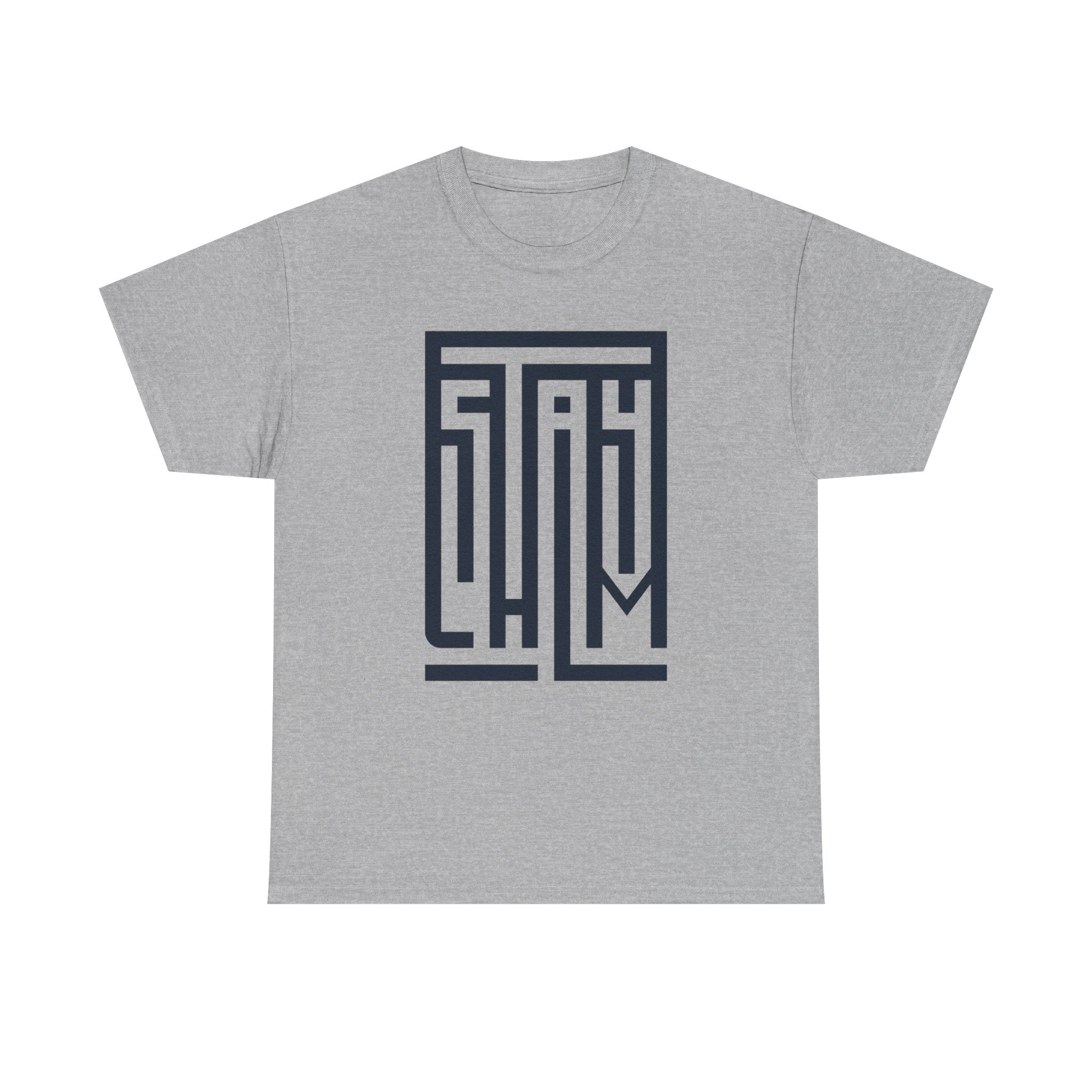Stay Calm — T-Shirt