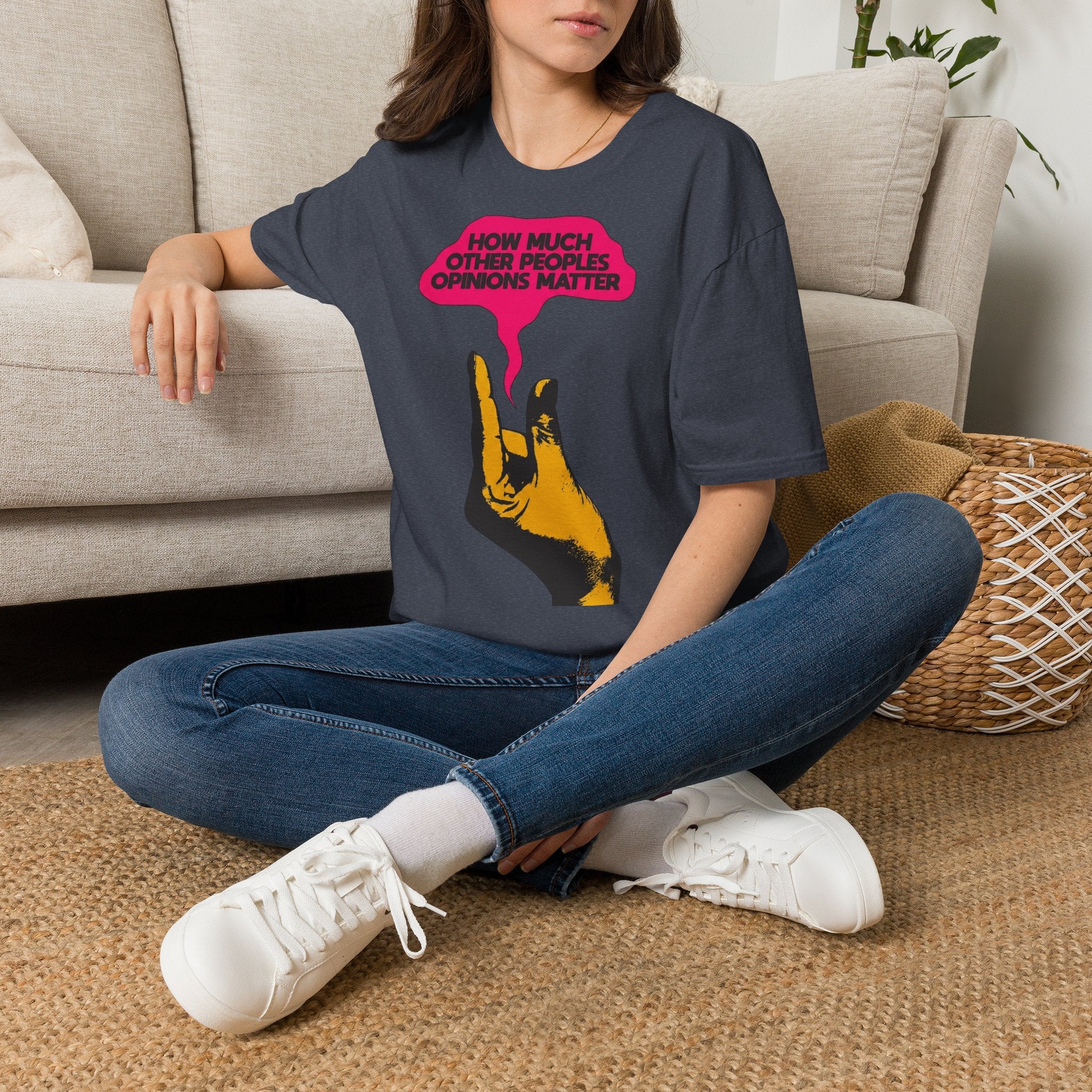 'How Much Other Peoples Opinions Matter' — T-Shirt