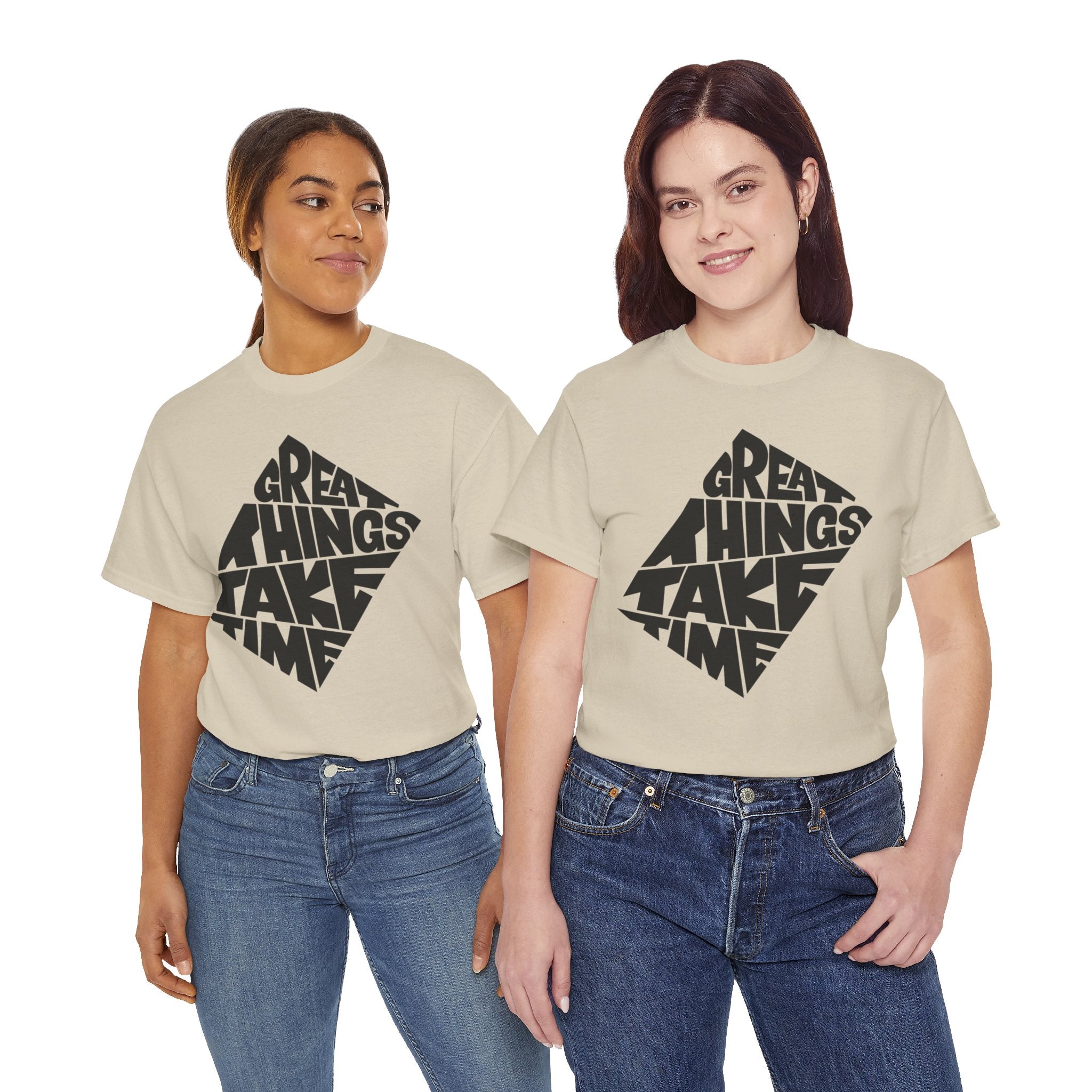 Great Things Take Time - Graphic Tee