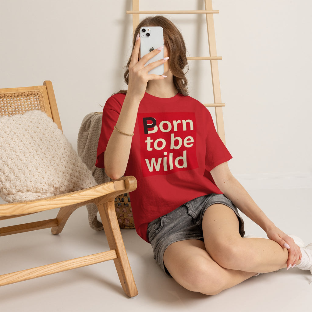 'Born to Be Wild' — T‑Shirt