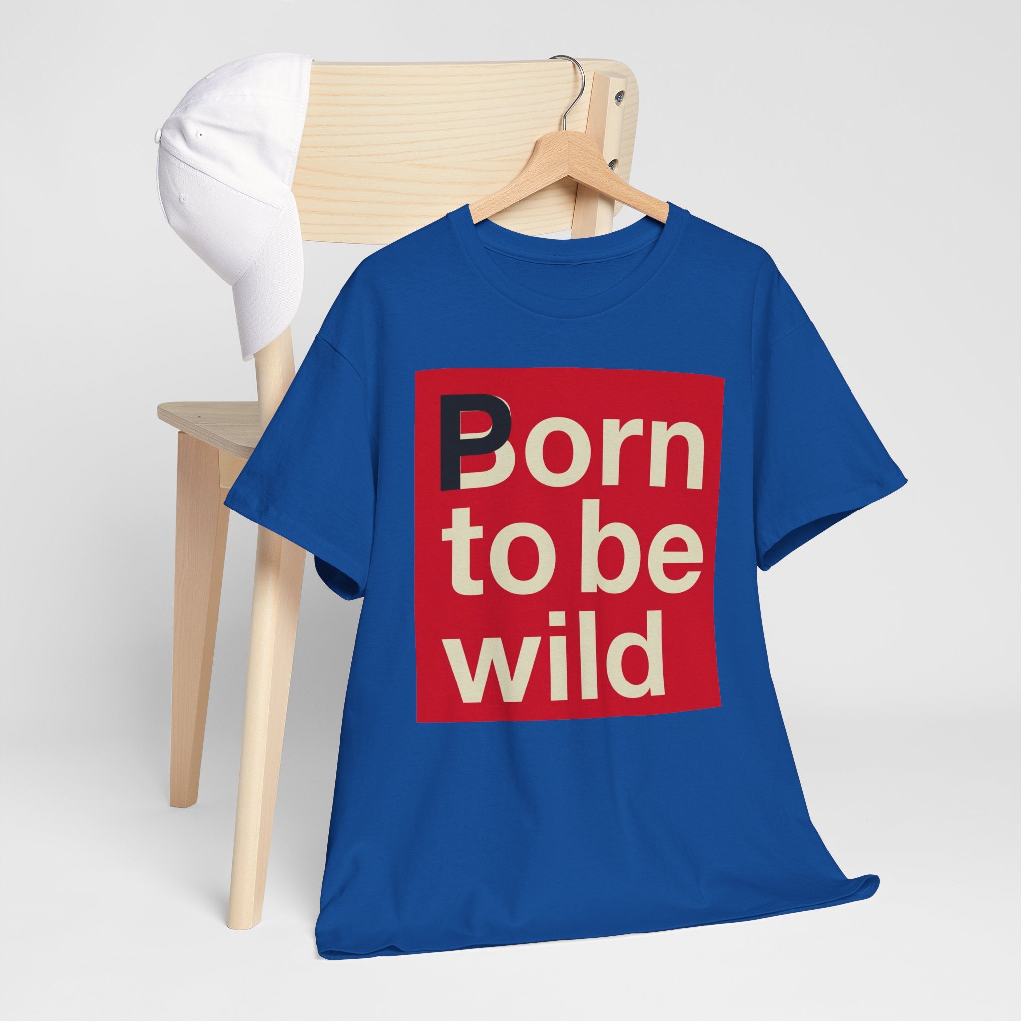 'Born to Be Wild' — T‑Shirt