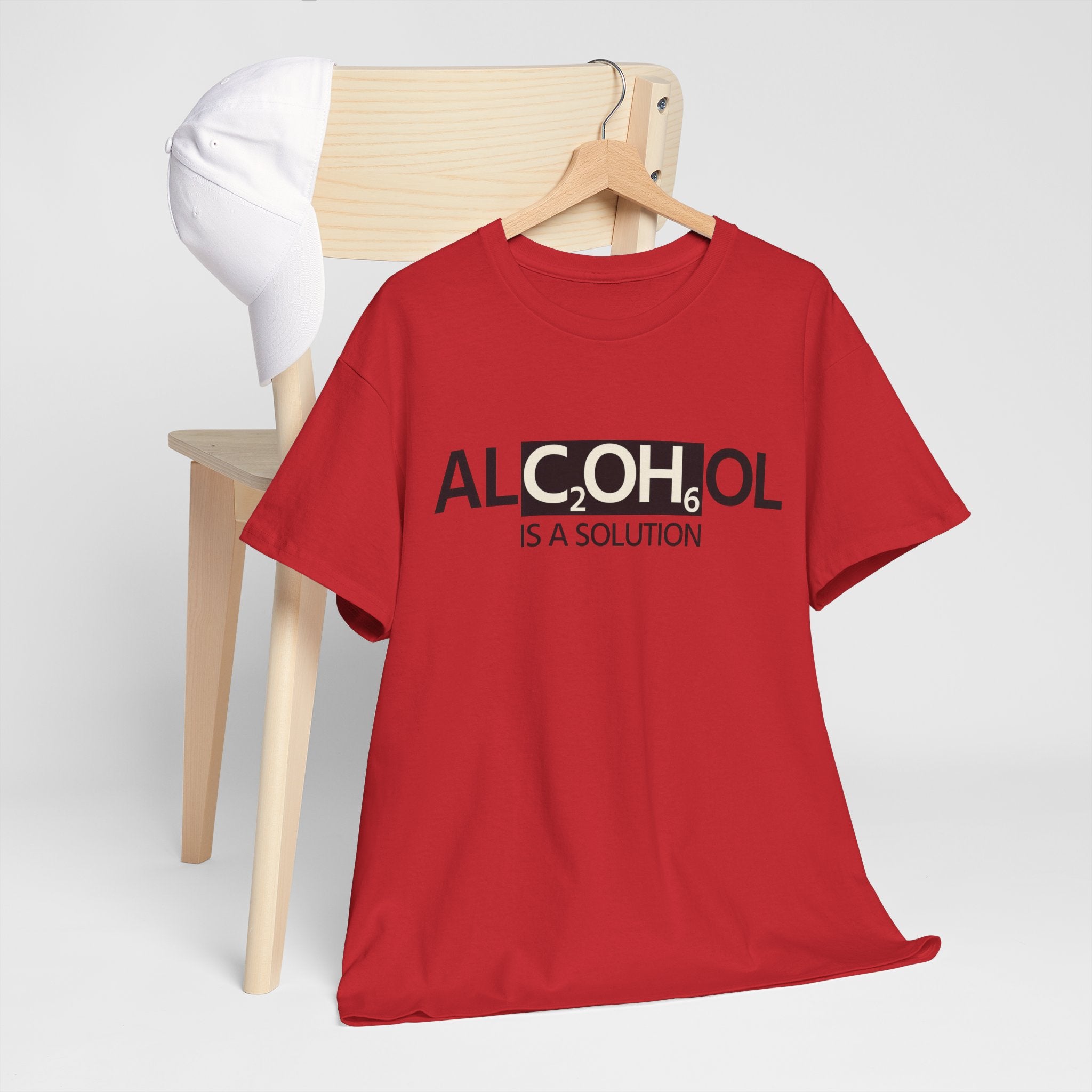 "Alcohol Is A Solution" — T-Shirt
