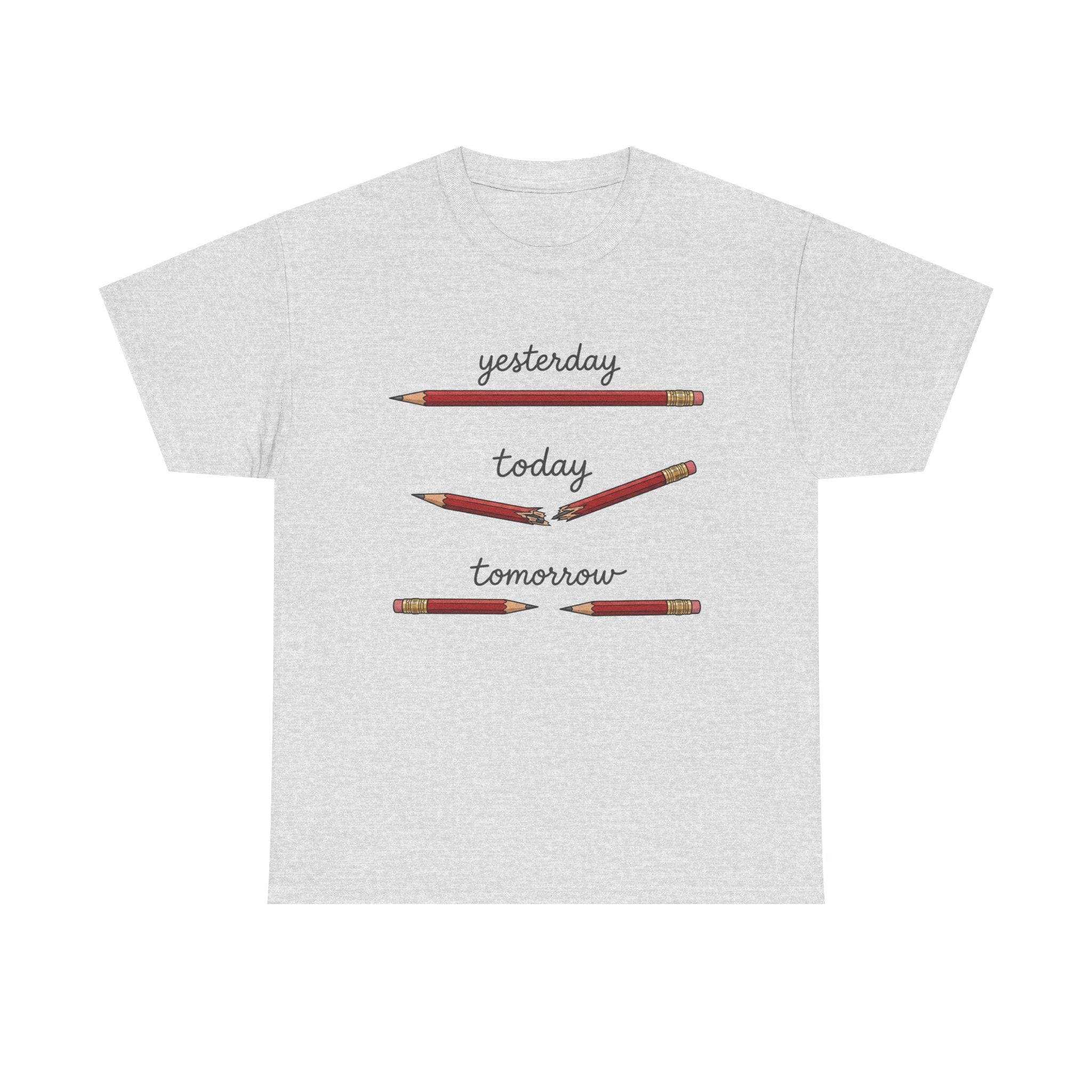 "yesterday, today, tomorrow" — Tshirt