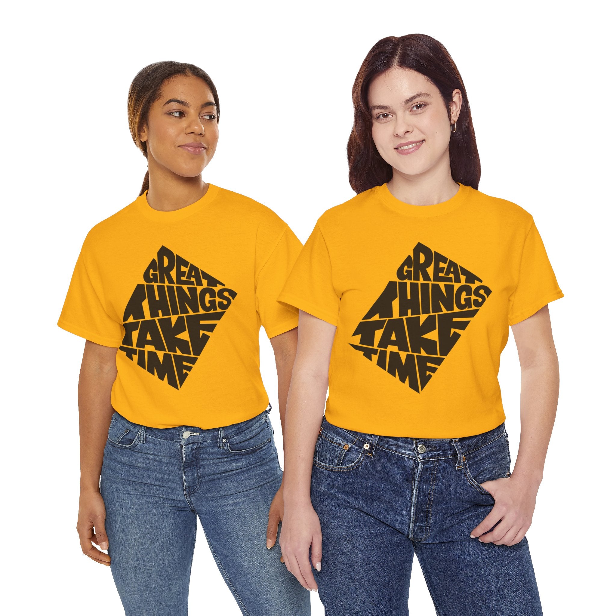 Great Things Take Time - Graphic Tee