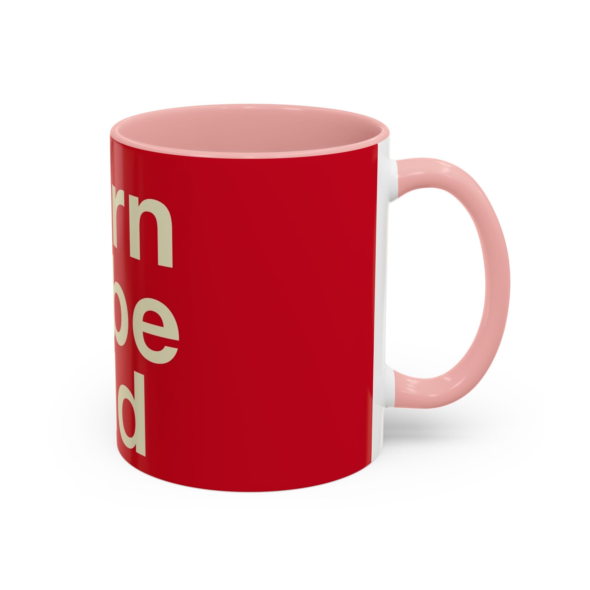 Born to Be Wild Red — Coffee Mug