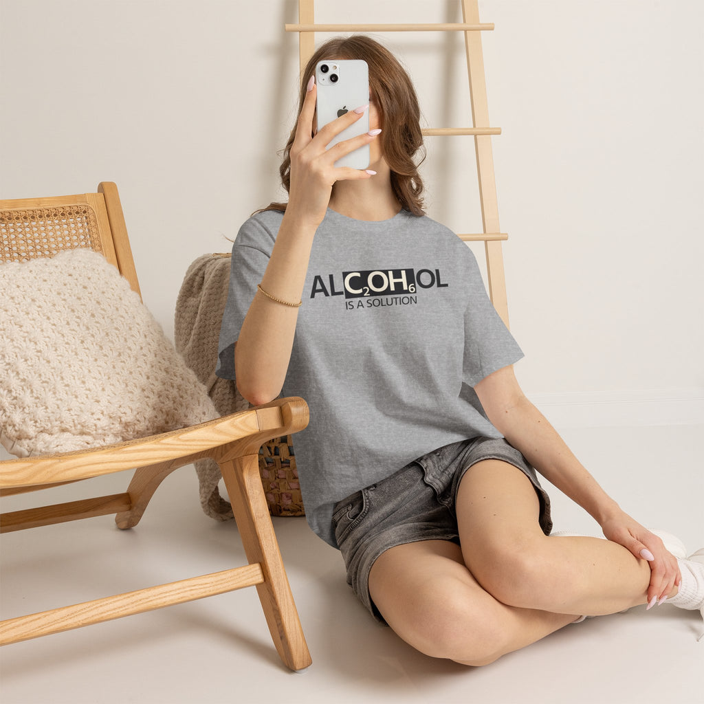 "Alcohol Is A Solution" — T-Shirt