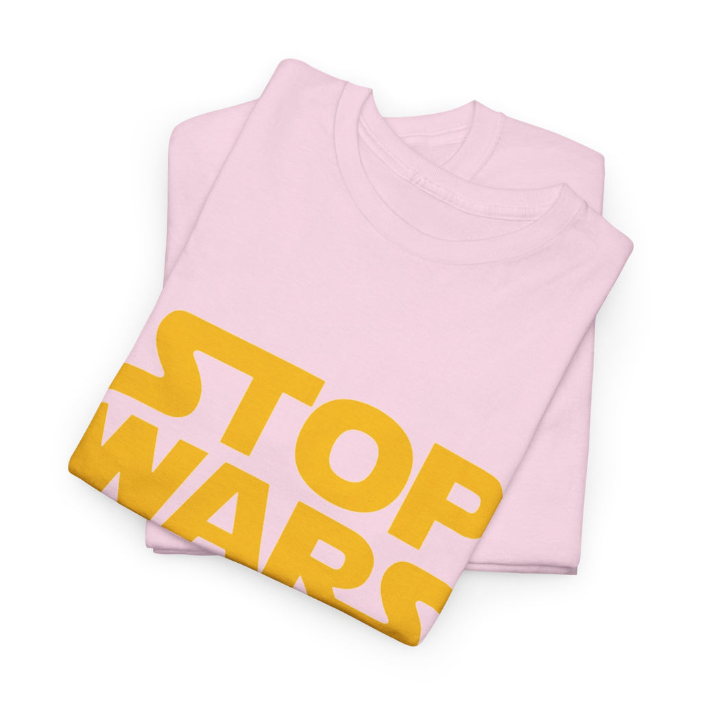 Stop Wars — T-Shirt