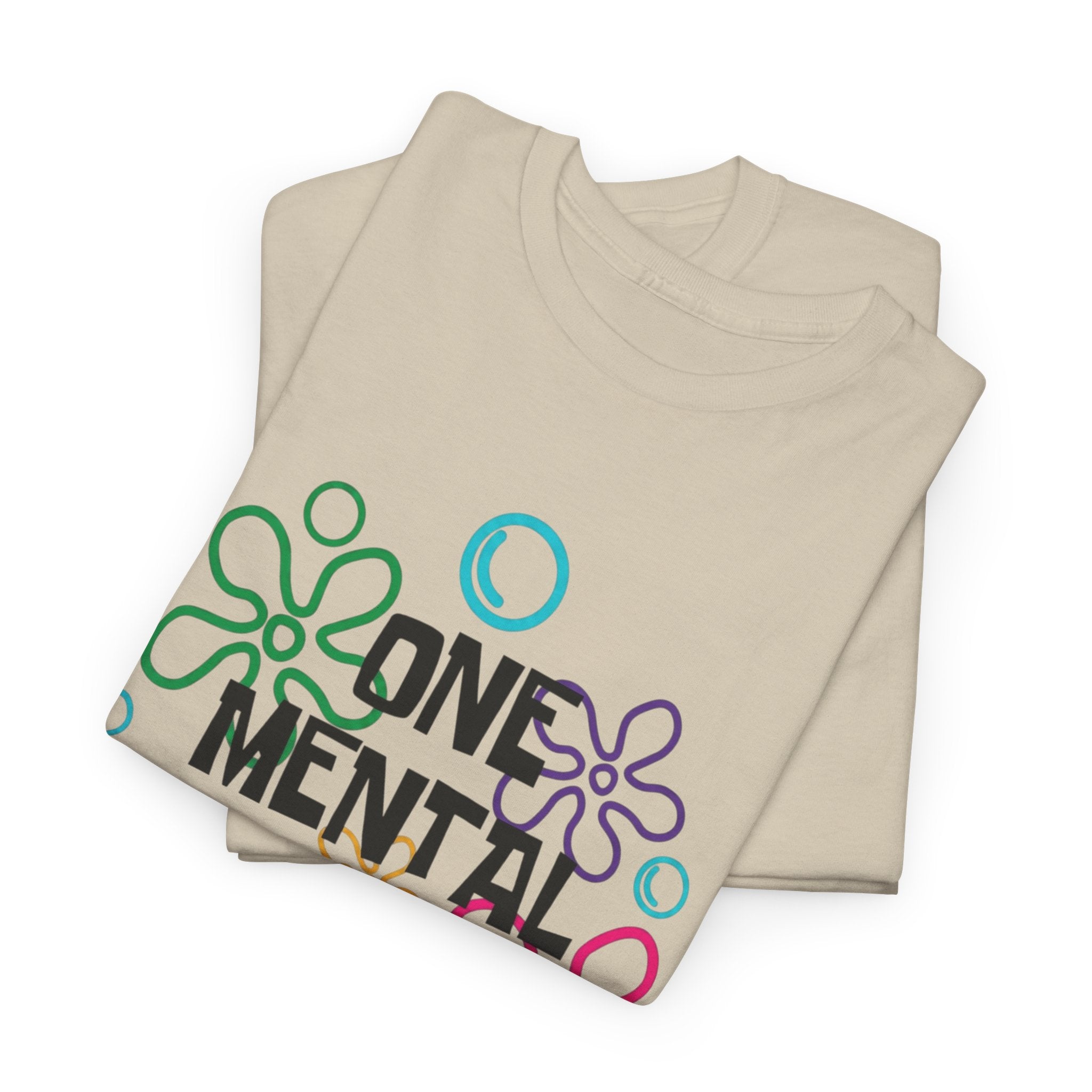 T-Shirt — "One Mental Breakdown Later"