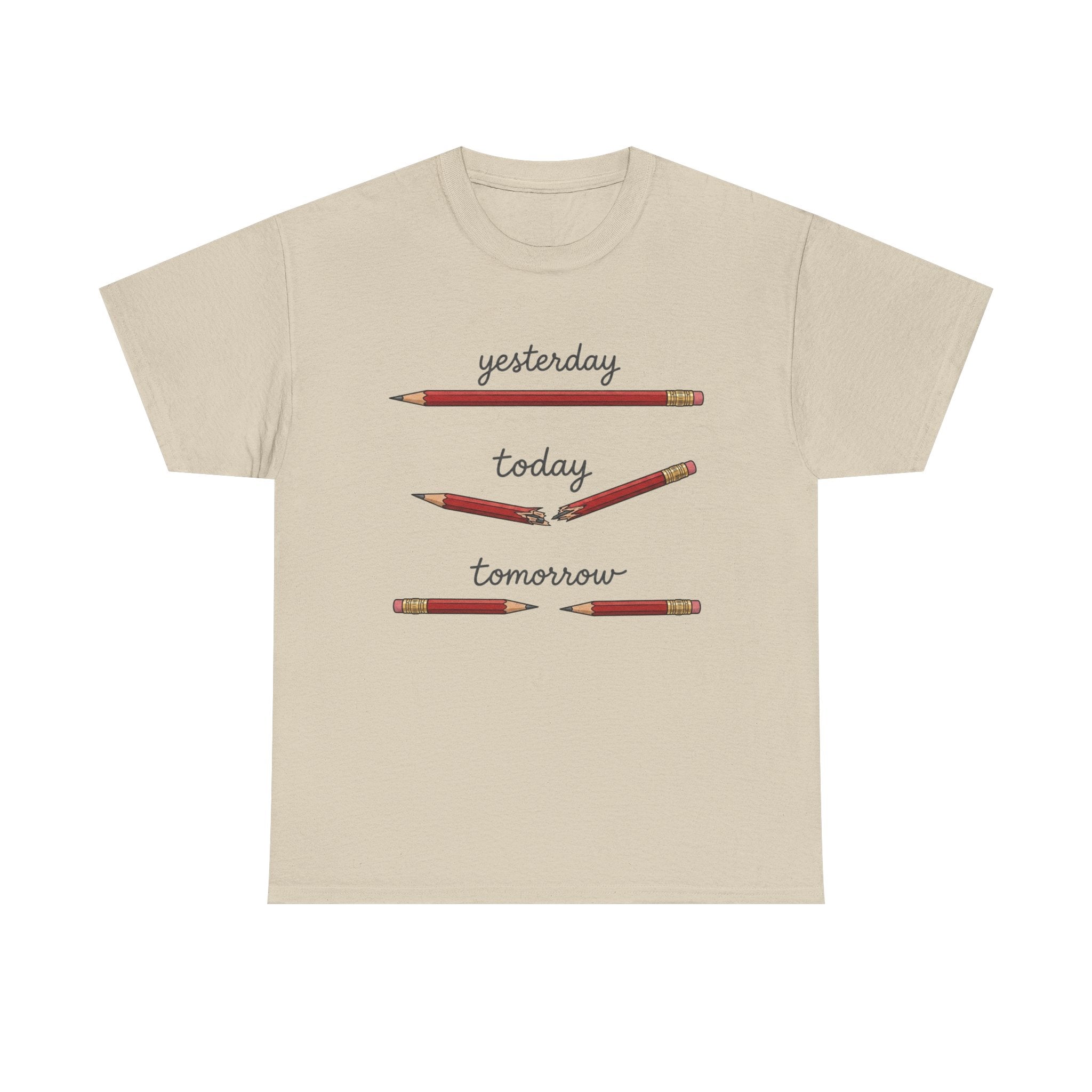 "yesterday, today, tomorrow" — Tshirt