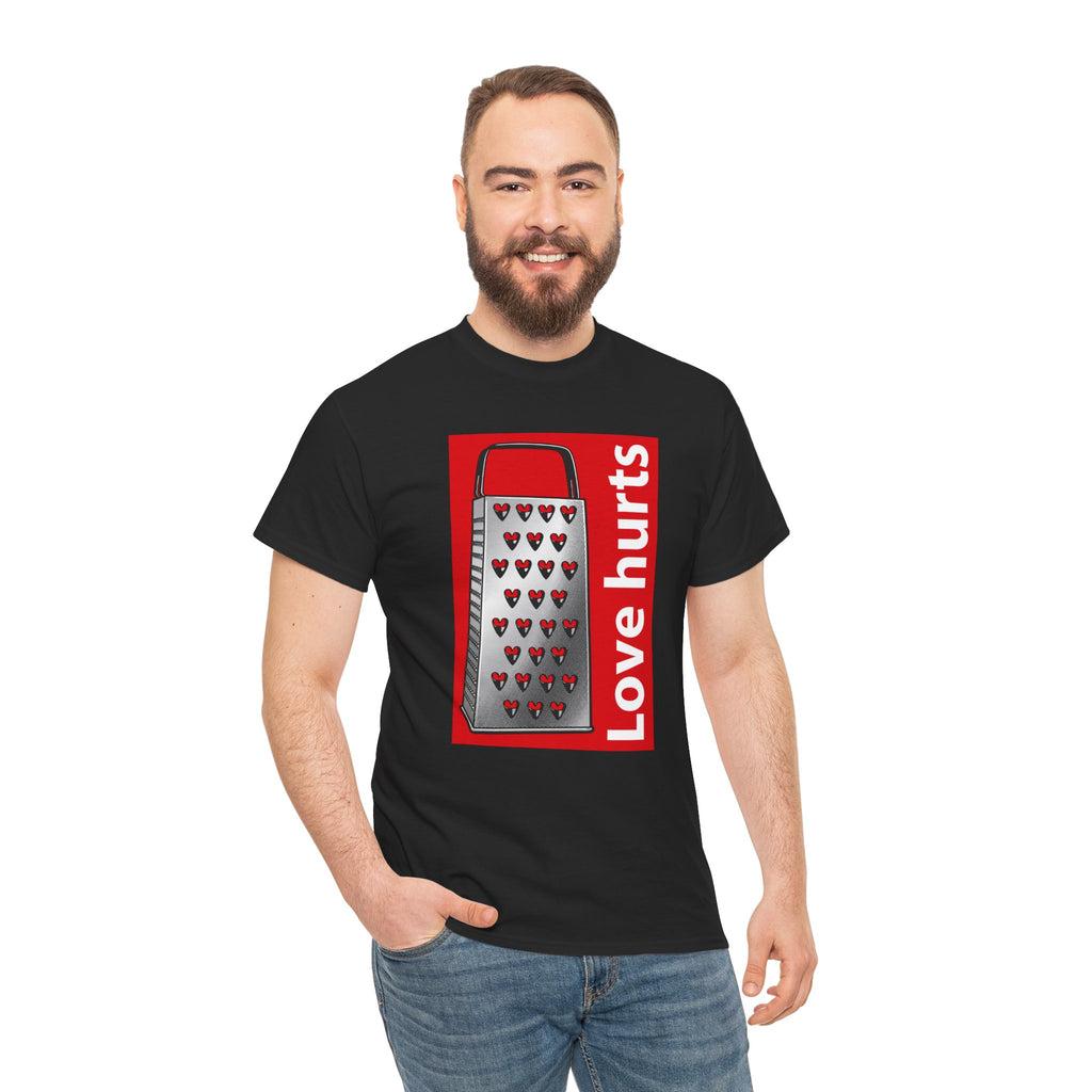 'Love Hurts' — T-Shirt