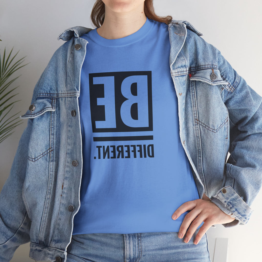 'BE DIFFERENT' — T Shirt
