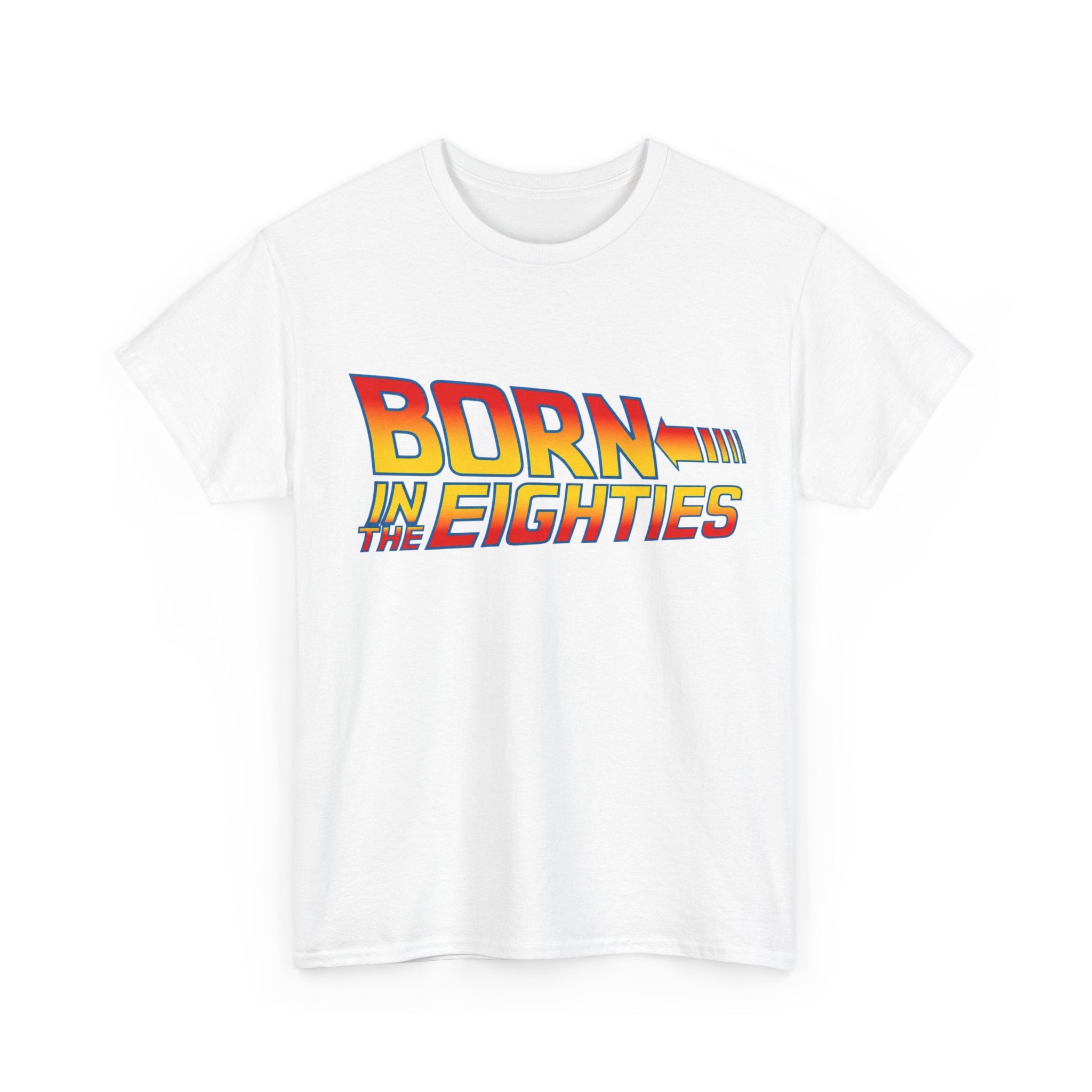 Born in the 80' — T-Shirt