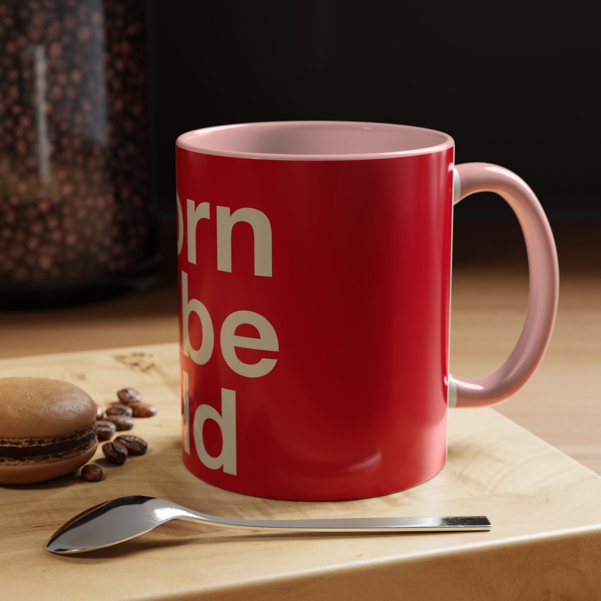 Born to Be Wild Red — Coffee Mug